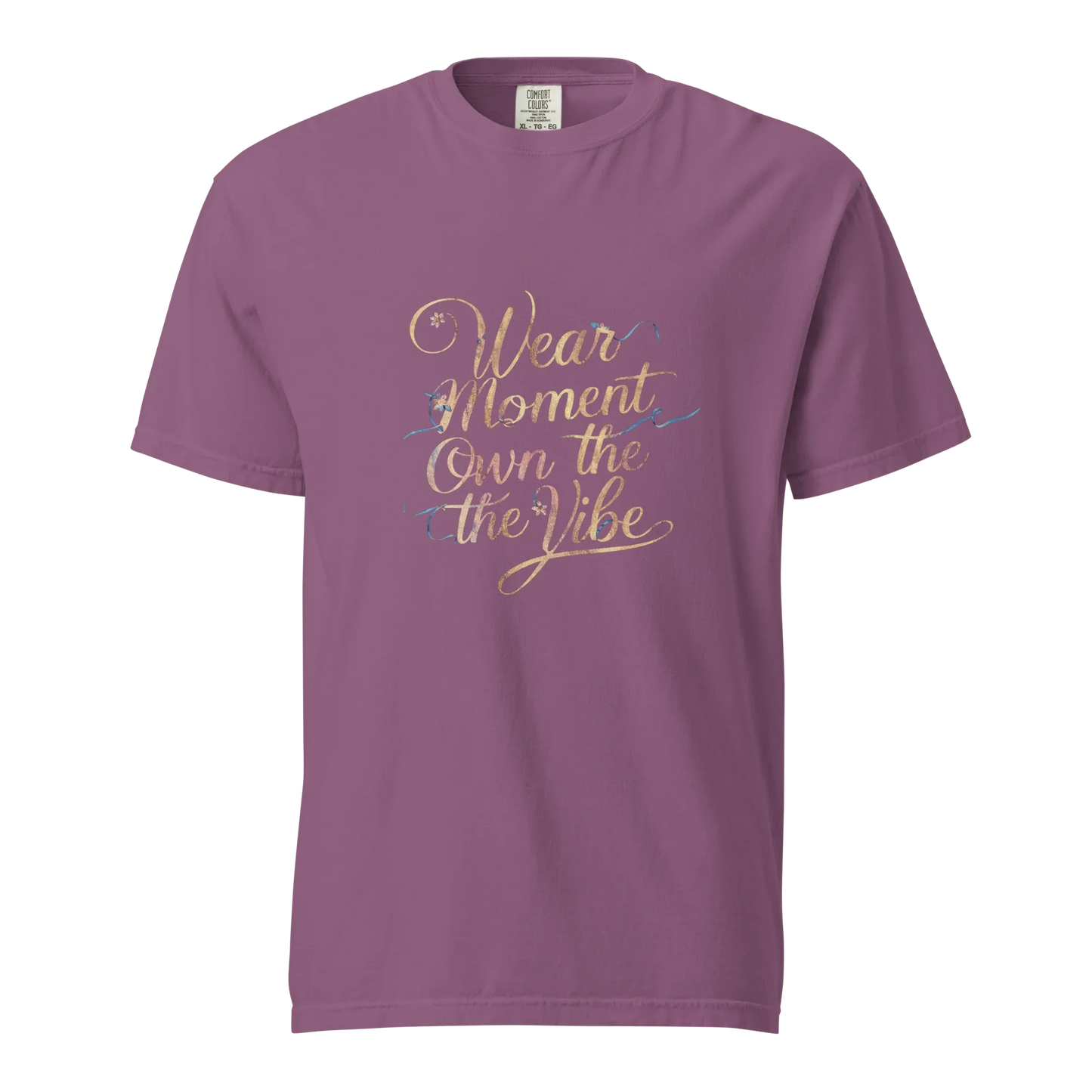 Unisex garment-dyed heavyweight t-shirt | Wear The Moment Own The Vibe - AwRans Clothing