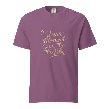 Unisex garment-dyed heavyweight t-shirt | Wear The Moment Own The Vibe - AwRans Clothing