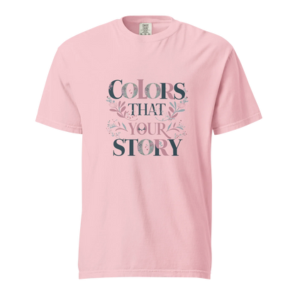 Unisex garment-dyed heavyweight t-shirt | Colors That Your Story - AwRans Clothing