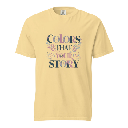 Unisex garment-dyed heavyweight t-shirt | Colors That Your Story - AwRans Clothing
