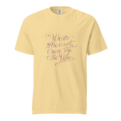Unisex garment-dyed heavyweight t-shirt | Wear The Moment Own The Vibe - AwRans Clothing
