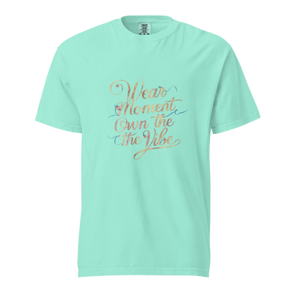 Unisex garment-dyed heavyweight t-shirt | Wear The Moment Own The Vibe - AwRans Clothing