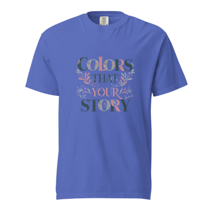 Unisex garment-dyed heavyweight t-shirt | Colors That Your Story - AwRans Clothing