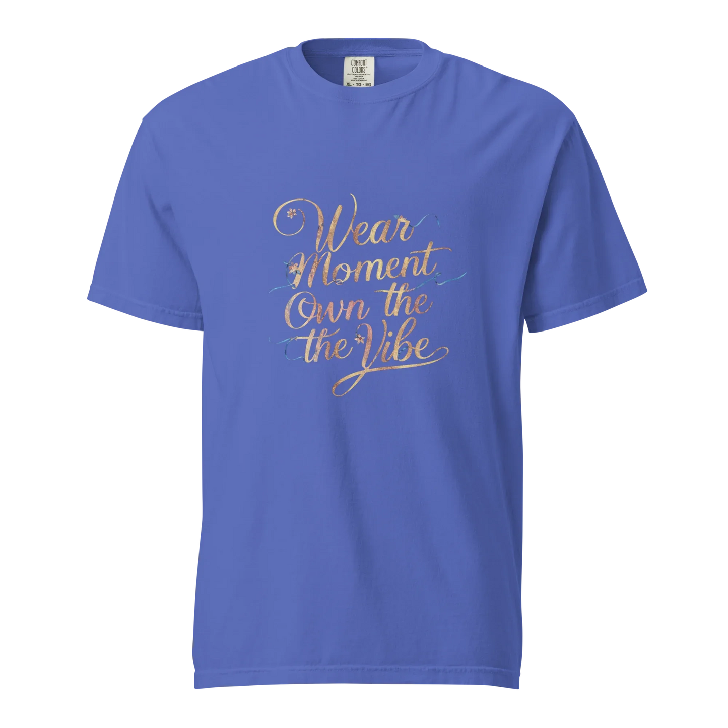 Unisex garment-dyed heavyweight t-shirt | Wear The Moment Own The Vibe - AwRans Clothing