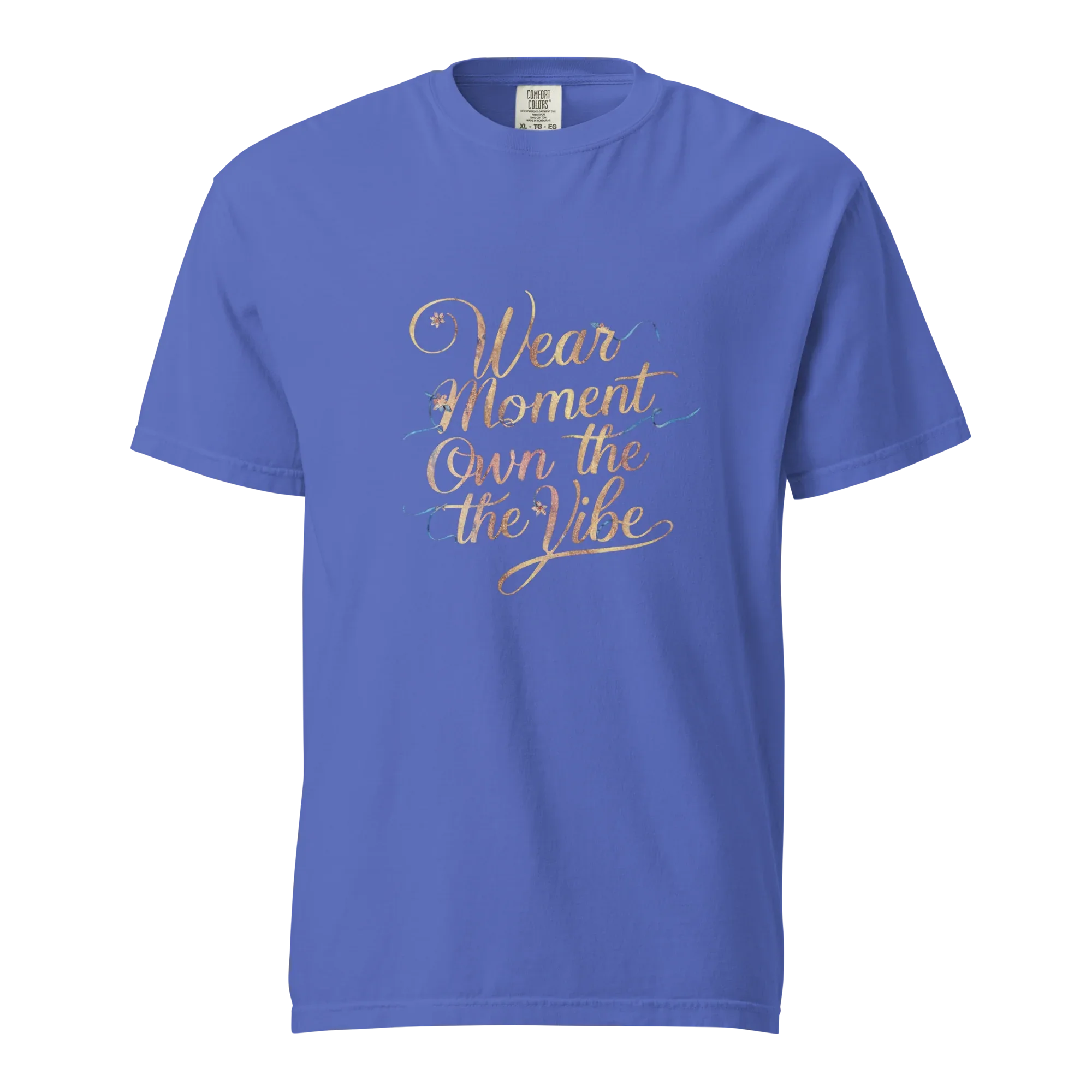 Unisex garment-dyed heavyweight t-shirt | Wear The Moment Own The Vibe - AwRans Clothing