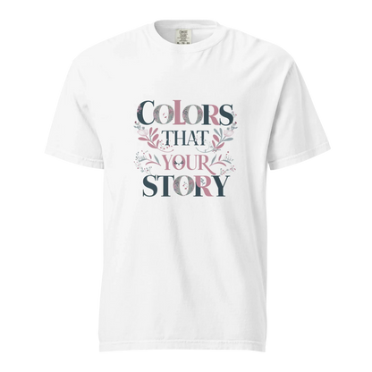 Unisex garment-dyed heavyweight t-shirt | Colors That Your Story - AwRans Clothing