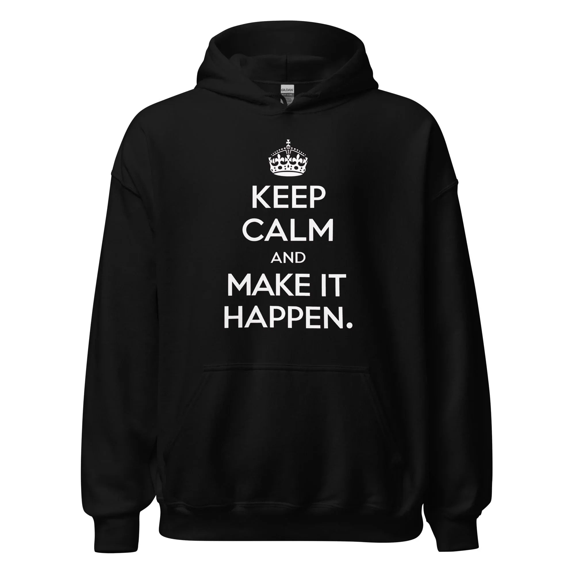 Unisex | Keep Calm And Make It Happen Hoodie Black hoodie AwRans Clothing unisex-heavy-blend-hoodie-black-front-665d356508c35