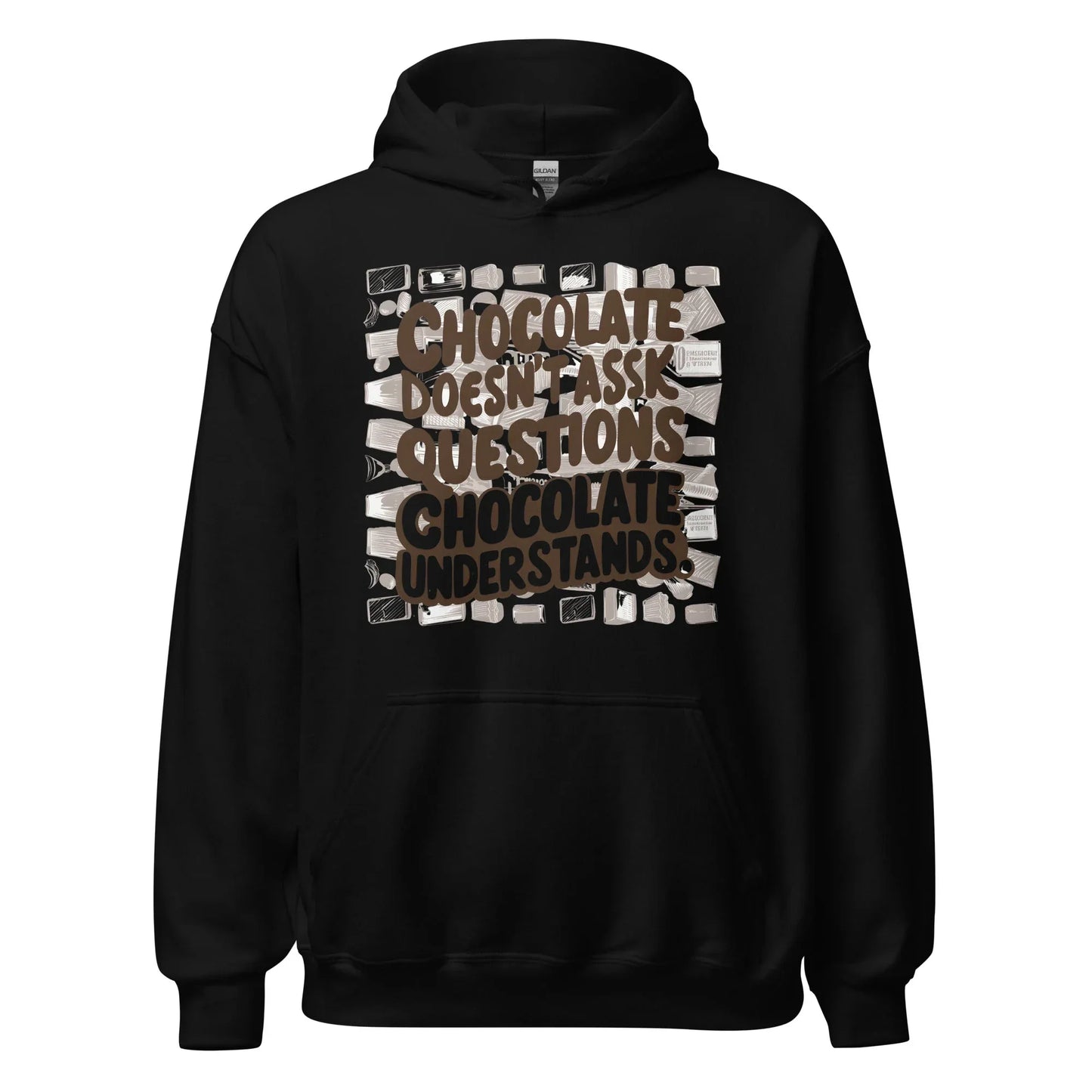 Unisex | Chocolate Doesn't Ask Questions Chocolate Understands Hoodie - AwRans Clothing