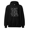 Unisex | DON'T WISH FOR IT - WORK FOR IT Stylish Hoodie Black hoodie AwRans Clothing unisex-heavy-blend-hoodie-black-front-666444b0240b4
