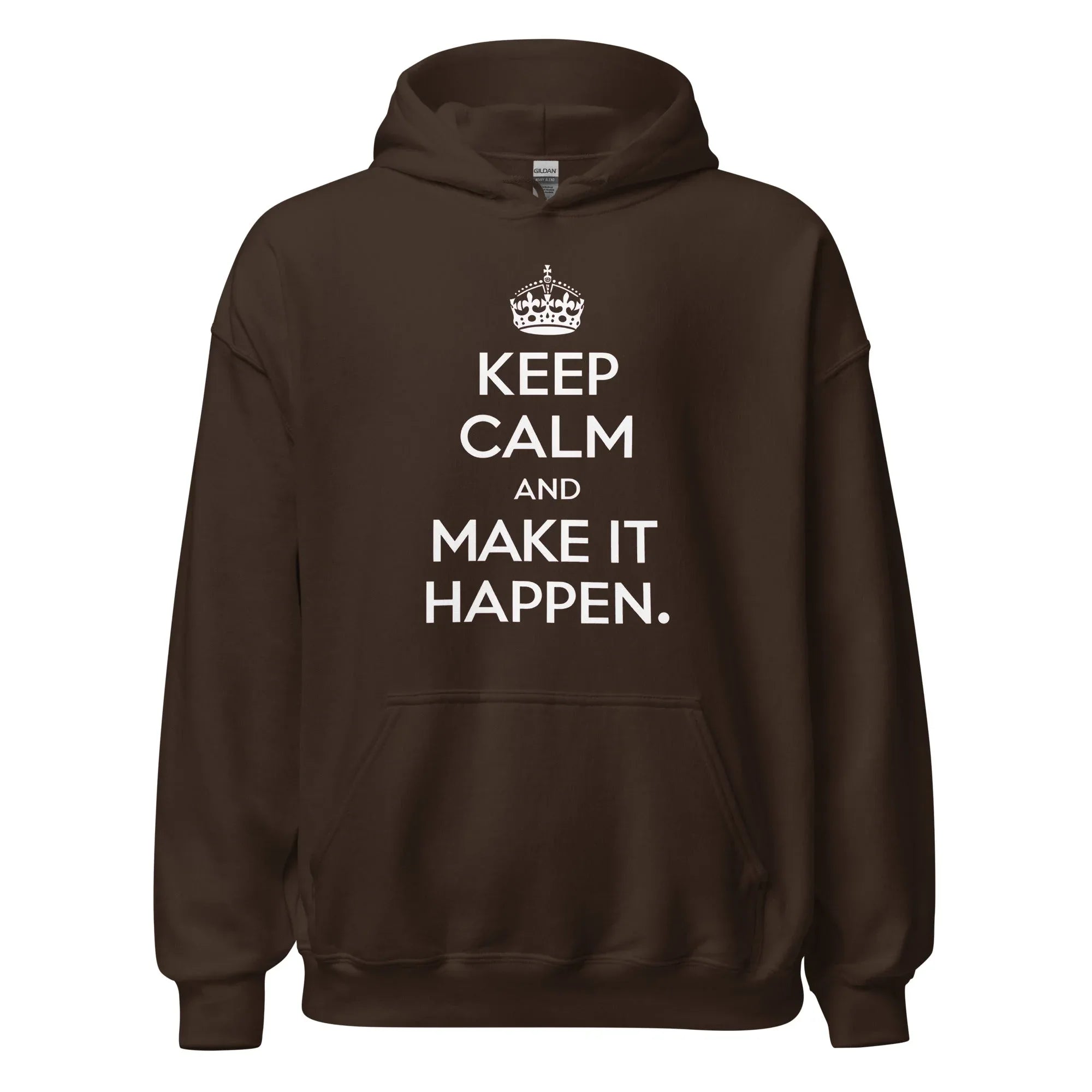 Unisex | Keep Calm And Make It Happen Hoodie Dark Chocolate hoodie AwRans Clothing unisex-heavy-blend-hoodie-dark-chocolate-front-665d35650d979
