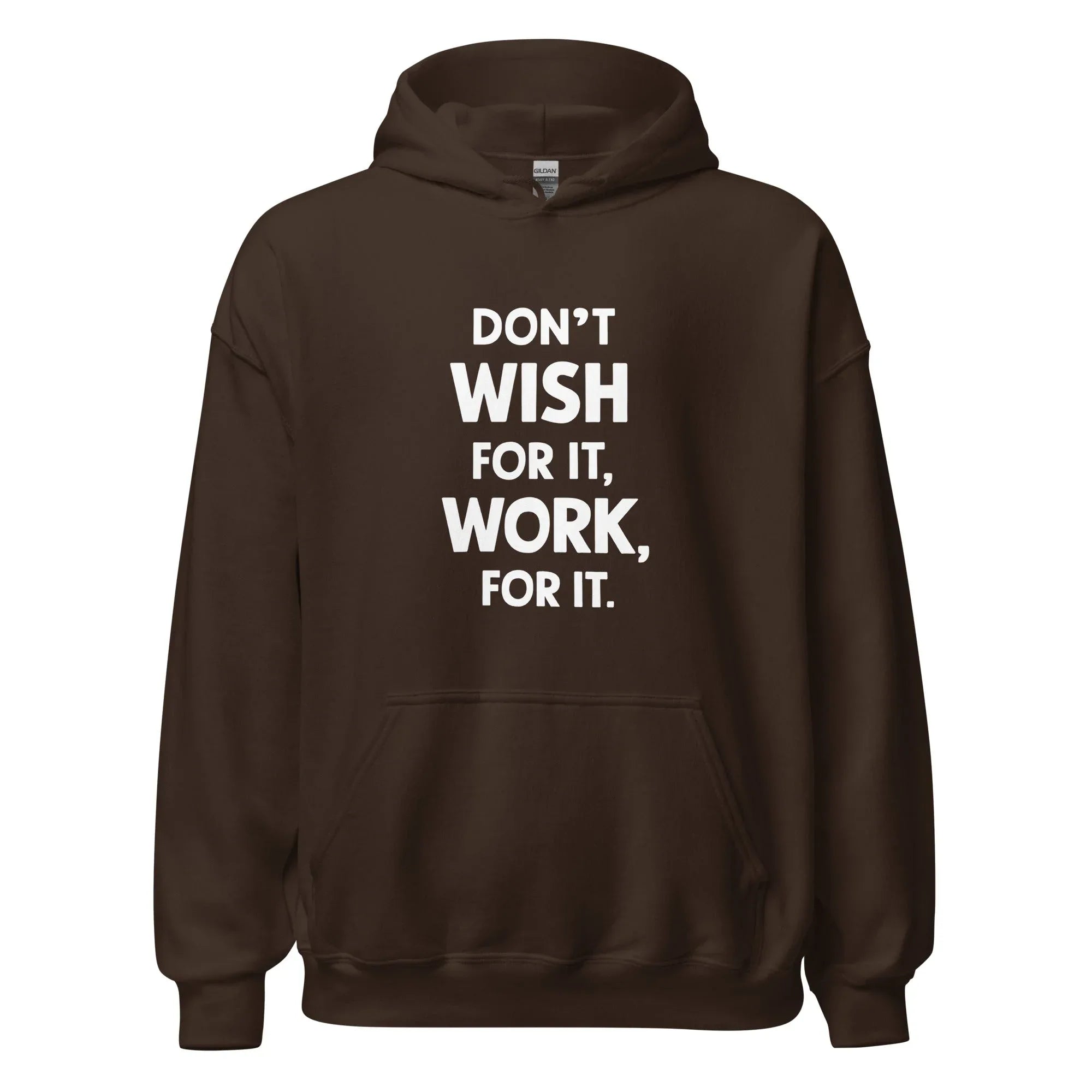 Unisex | Don't Wish For It Work For It - Soft Hoodie - AwRans Clothing
