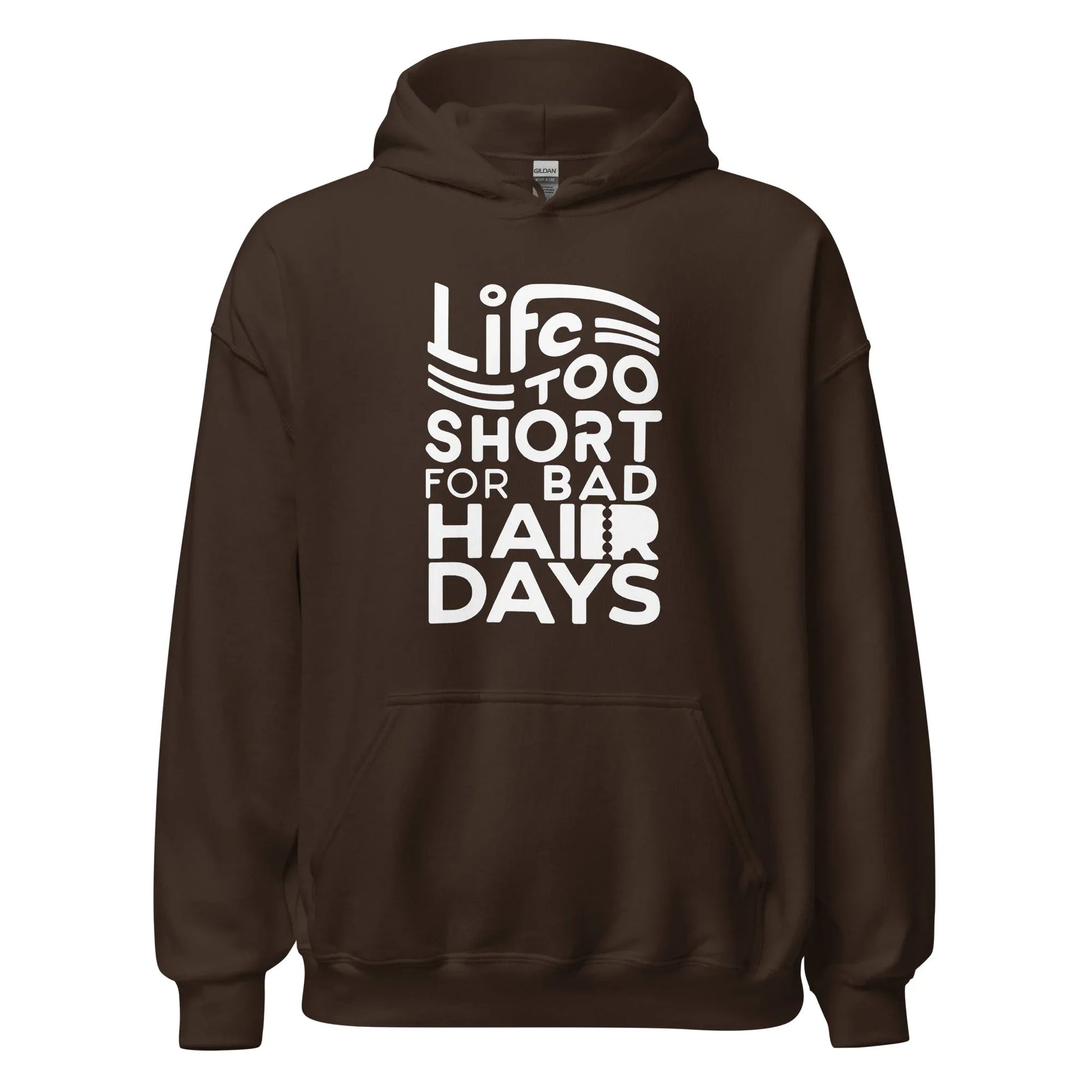 Unisex | LIFE IS TOO SHORT FOR BAD HAIR DAYS Soft, Smooth Hoodie - AwRans Clothing