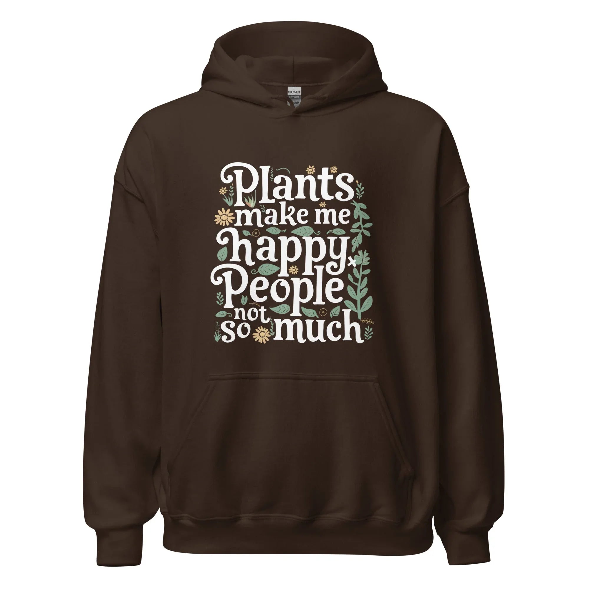 Unisex | Plants Make Me Happy, People Not So Much - Hoodie - AwRans Clothing
