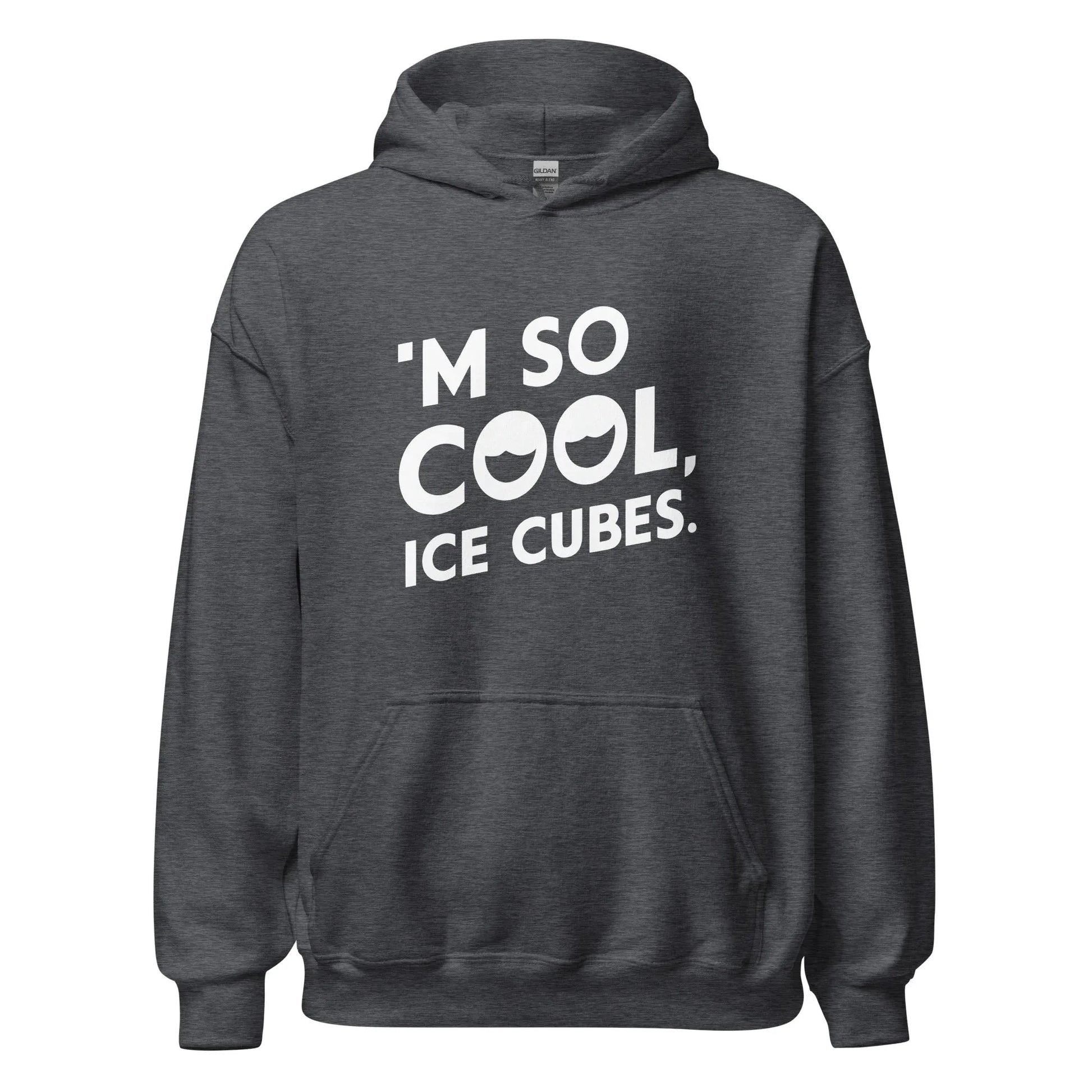 Unisex | 'M SO COOL ICE CUBES - Smooth, And Stylish Hoodie - AwRans Clothing