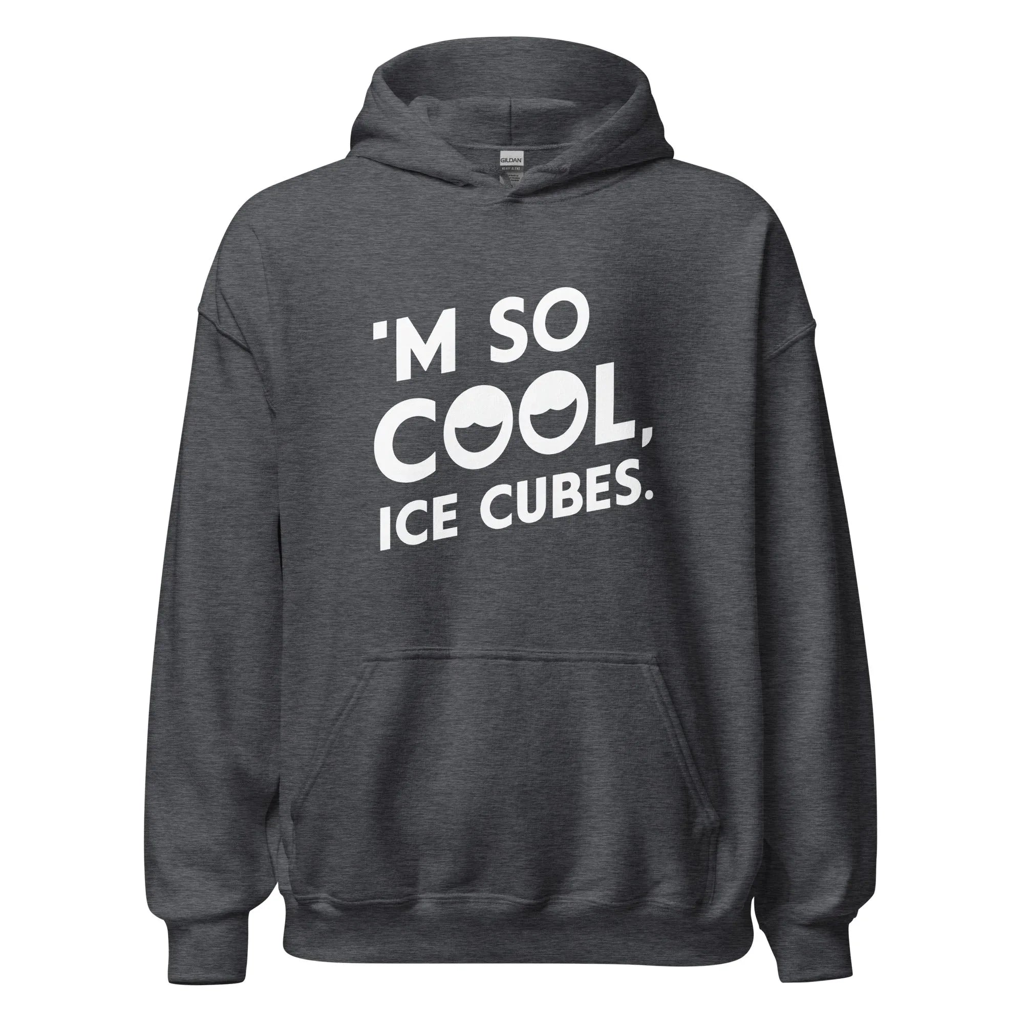 Unisex | 'M SO COOL ICE CUBES - Smooth, And Stylish Hoodie - AwRans Clothing