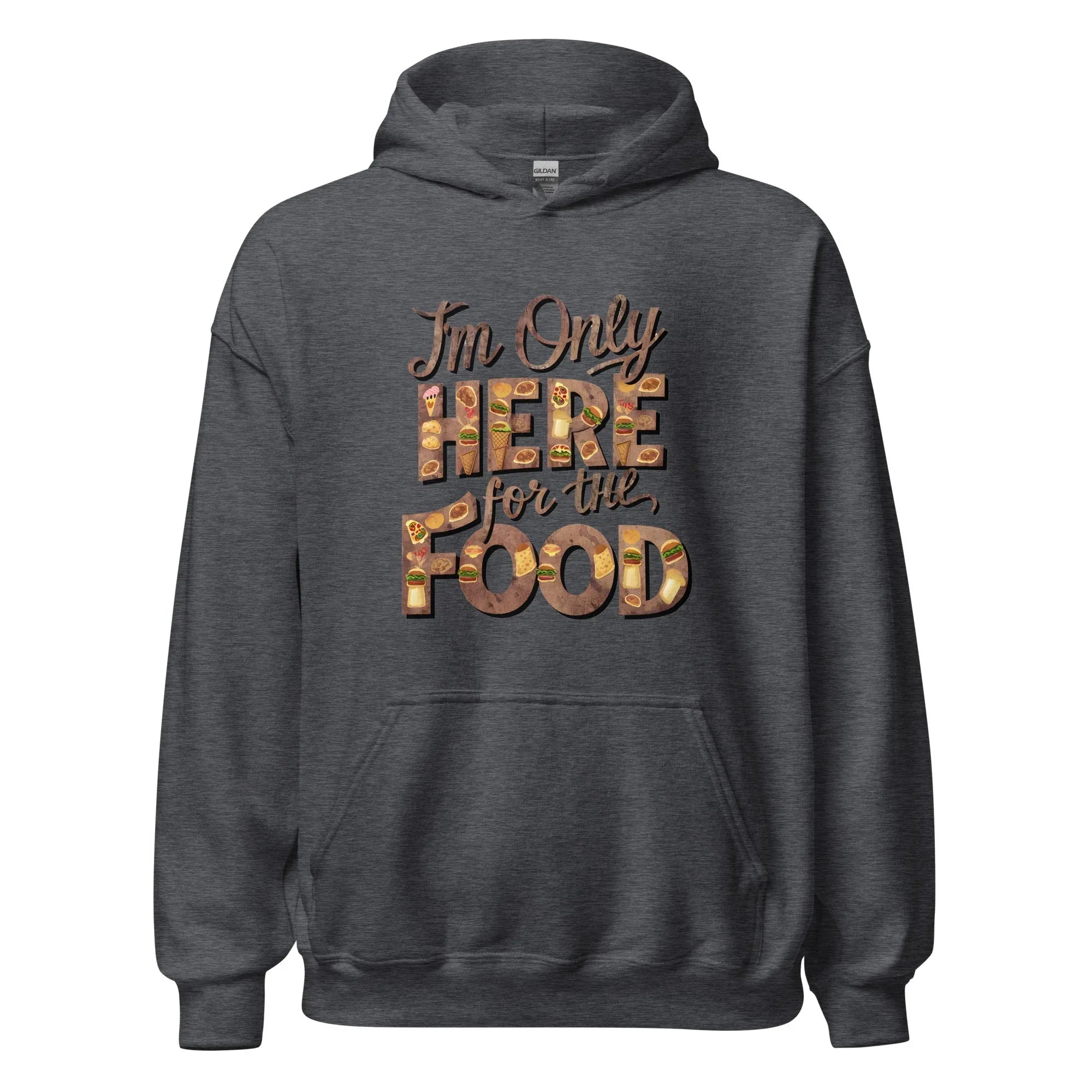 Unisex | I'm Only Here For The Food - Stylish Hoodie - AwRans Clothing