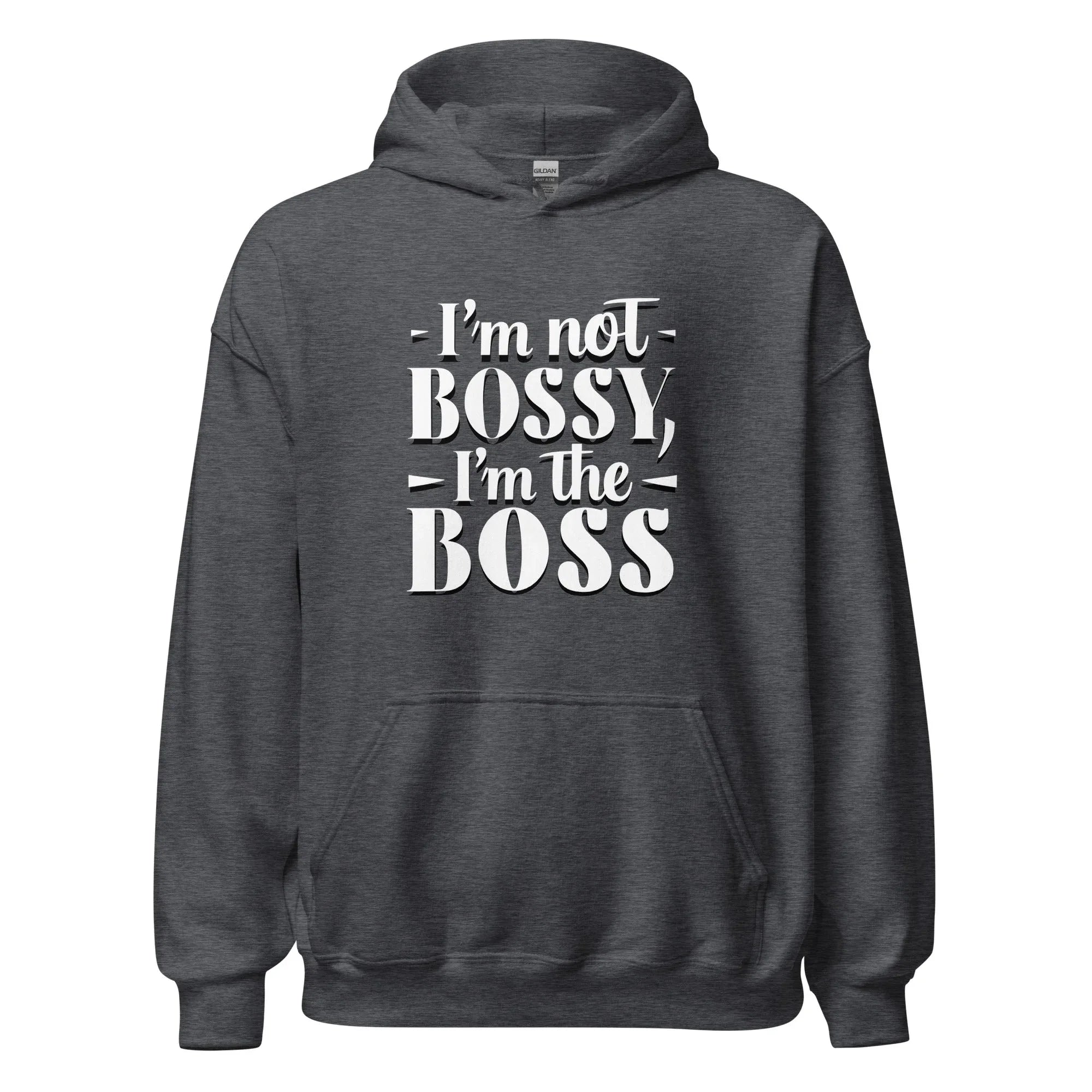 Unisex | I'm Not Bossy, I'm The Boss - Hoodie - AwRans Clothing