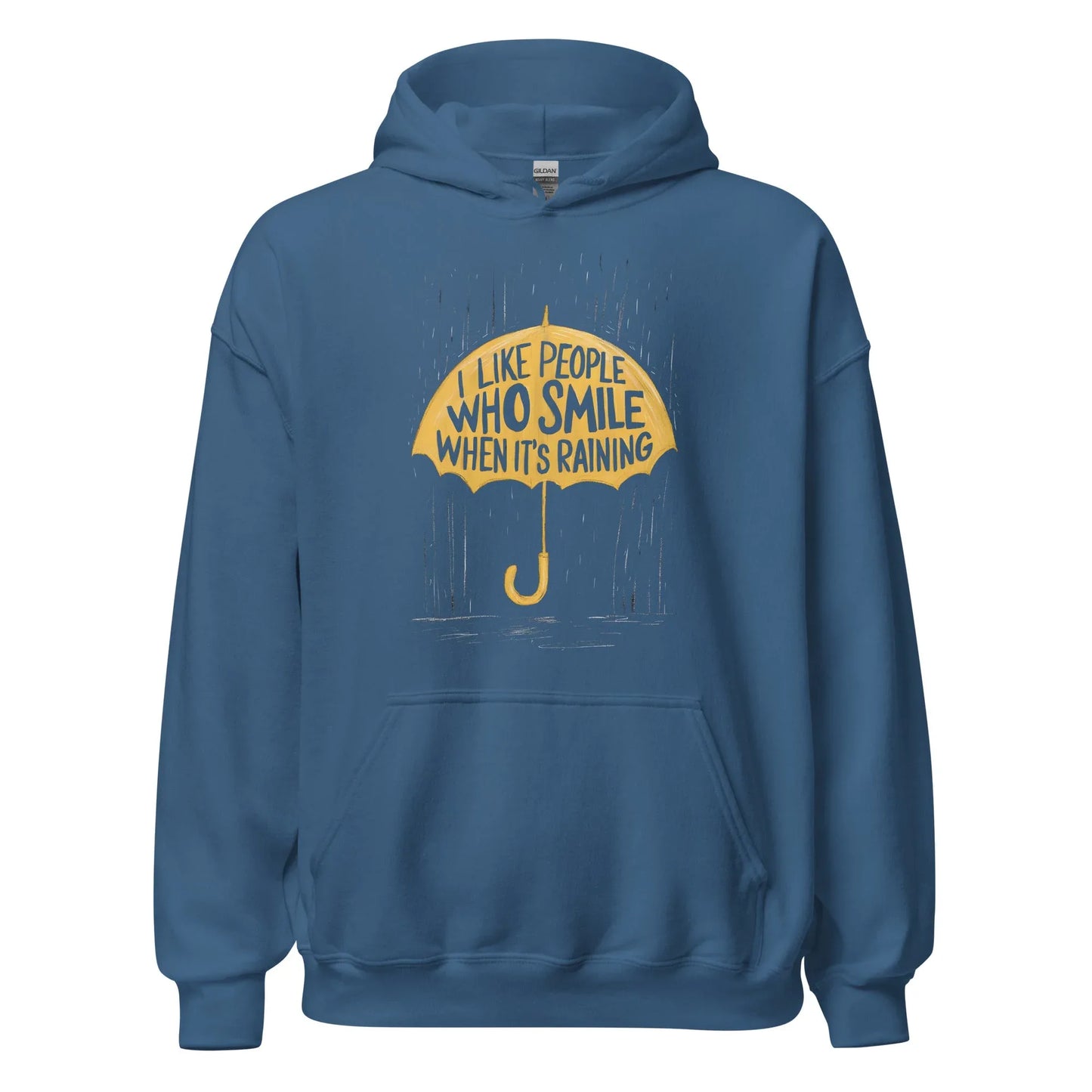 Unisex | I Like People Who Smile When It's Raining - Hoodie - AwRans Clothing