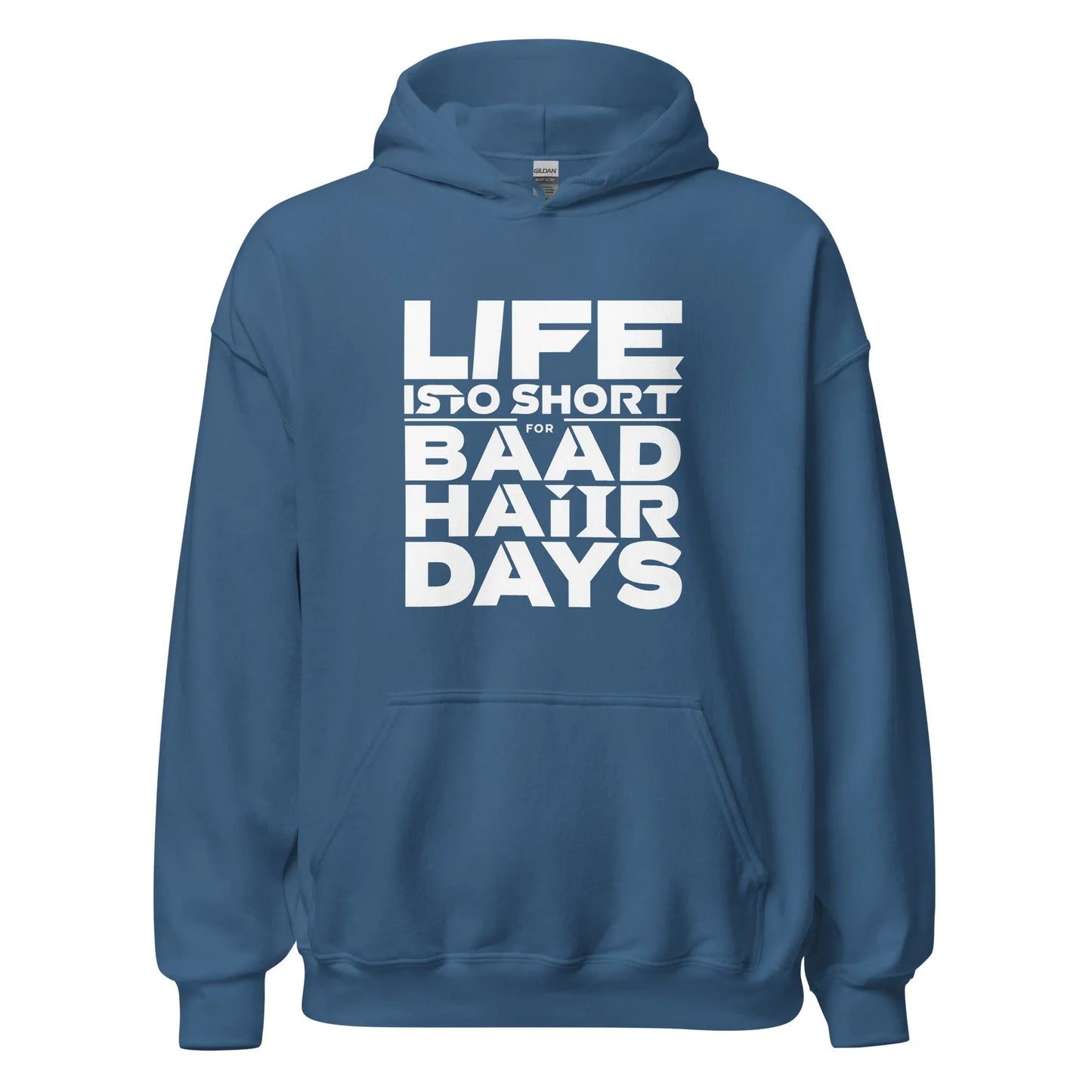 Unisex | Life Is Too Short For For Bad Hair Days! Hoodie - AwRans Clothing