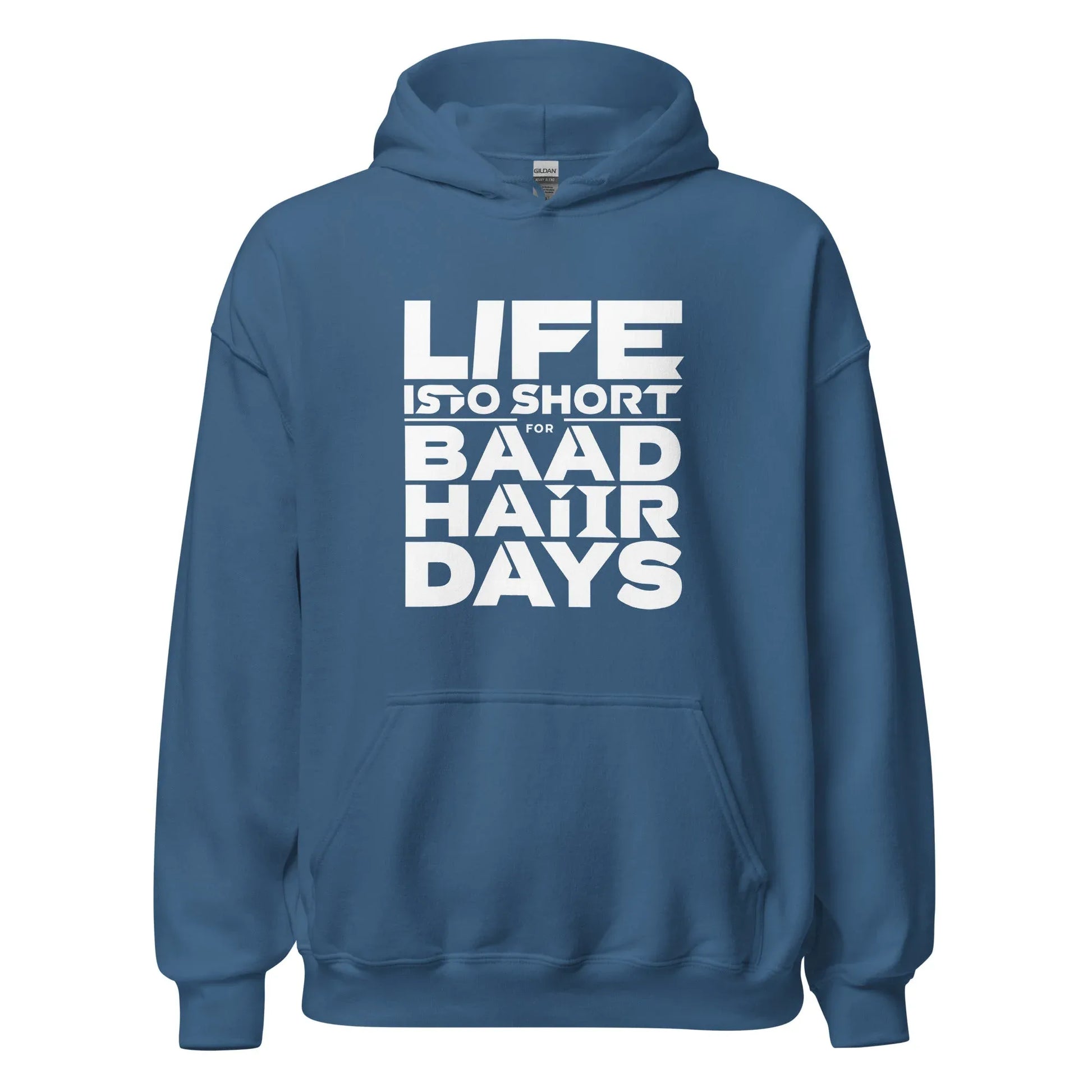 Unisex | Life Is Too Short For For Bad Hair Days! Hoodie - AwRans Clothing