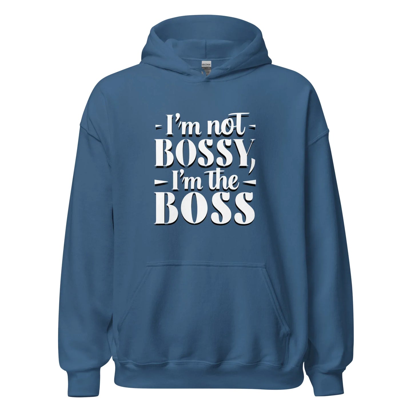 Unisex | I'm Not Bossy, I'm The Boss - Hoodie - AwRans Clothing