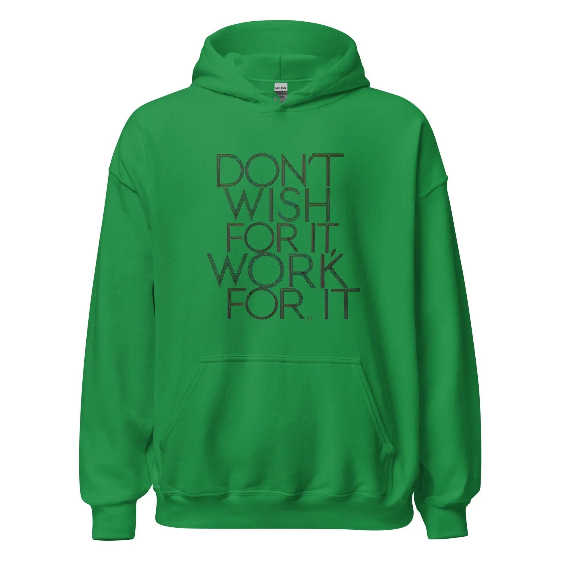 Unisex | DON'T WISH FOR IT - WORK FOR IT Stylish Hoodie - AwRans Clothing
