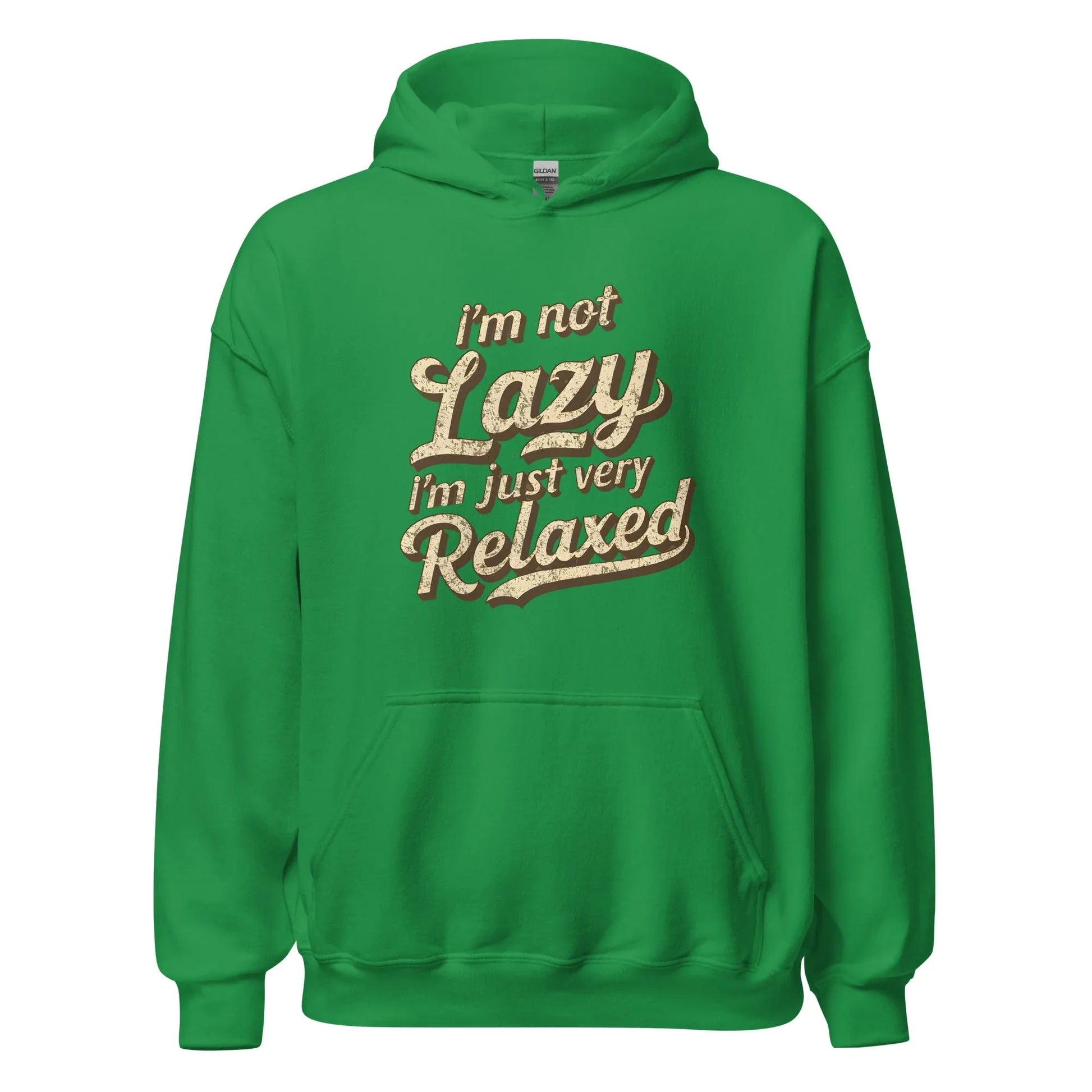 Unisex | I'm Not Lazy - I'm Just Relaxed Hoodie - AwRans Clothing