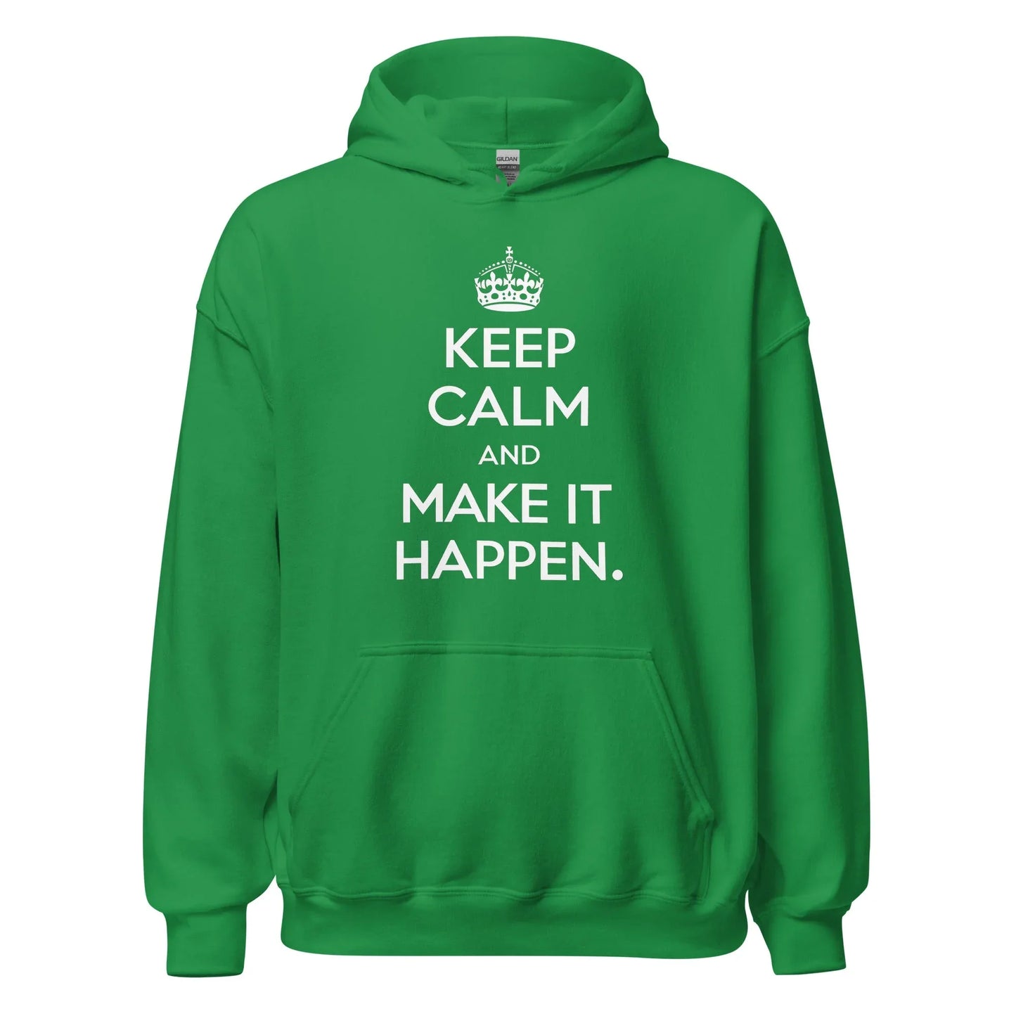 Unisex | Keep Calm And Make It Happen Hoodie - AwRans Clothing
