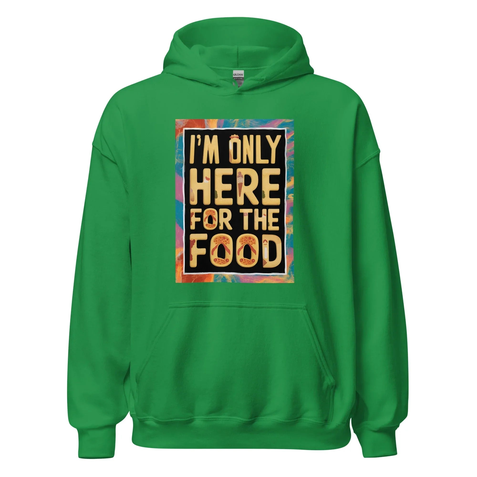 Unisex | I'm Only Here For The Food - Stylish Hoodie - AwRans Clothing