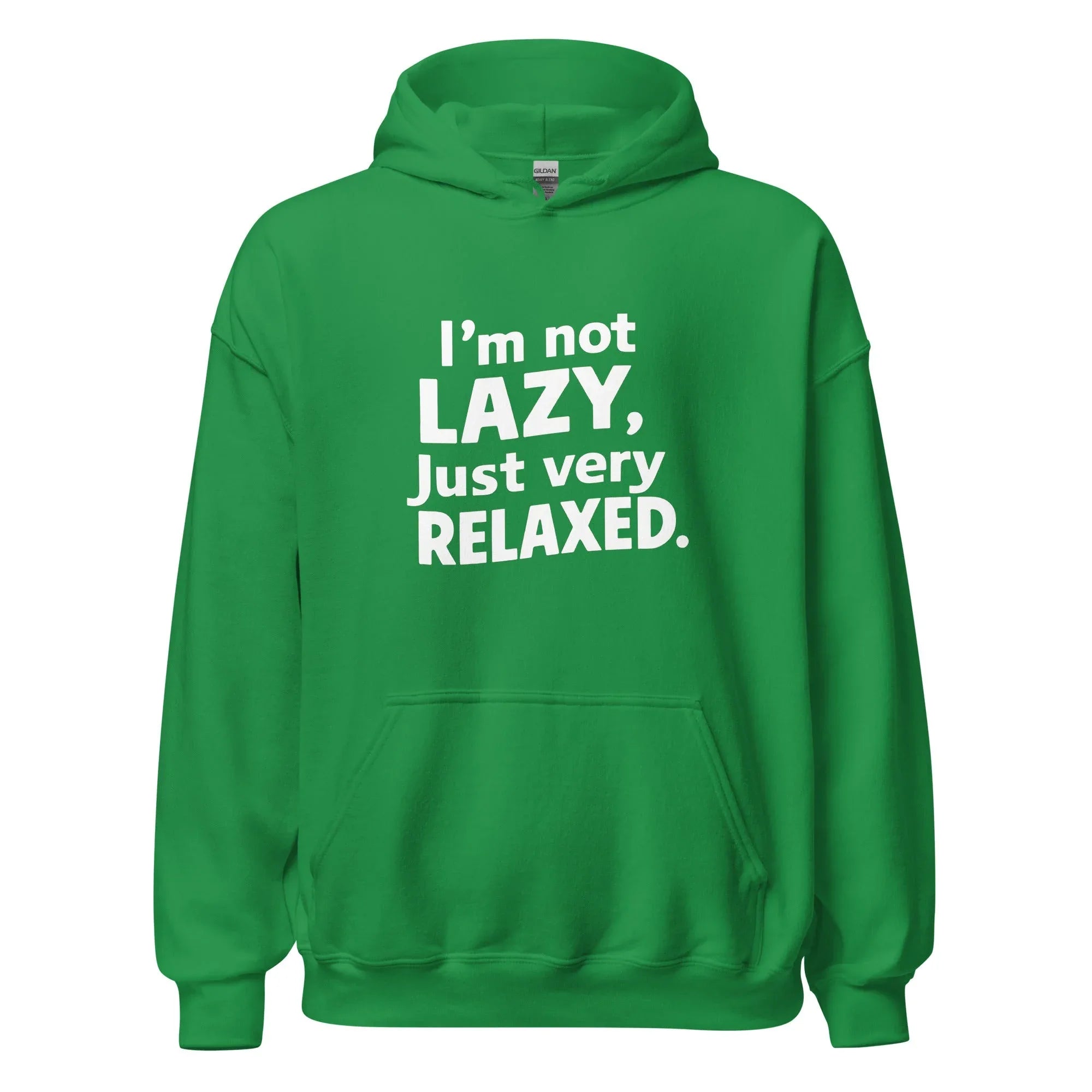 Unisex | I'm Not Lazy I'm Just Very Relaxed - Hoodie - AwRans Clothing