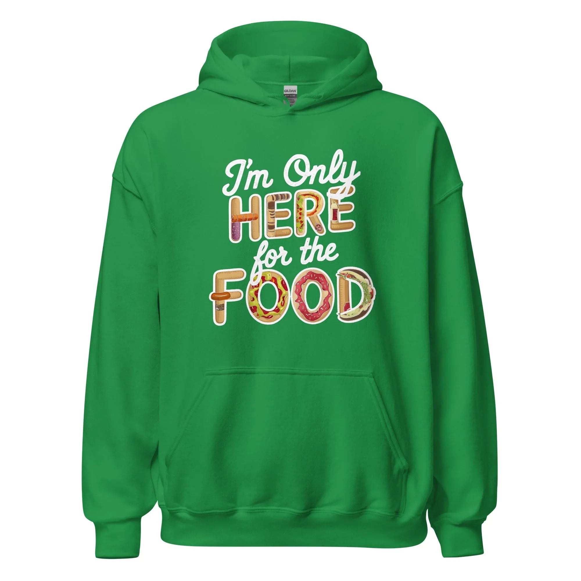 Unisex | I'm Only Here For The Food Hoodie Irish Green hoodie AwRans Clothing unisex-heavy-blend-hoodie-irish-green-front-6665861374e1b