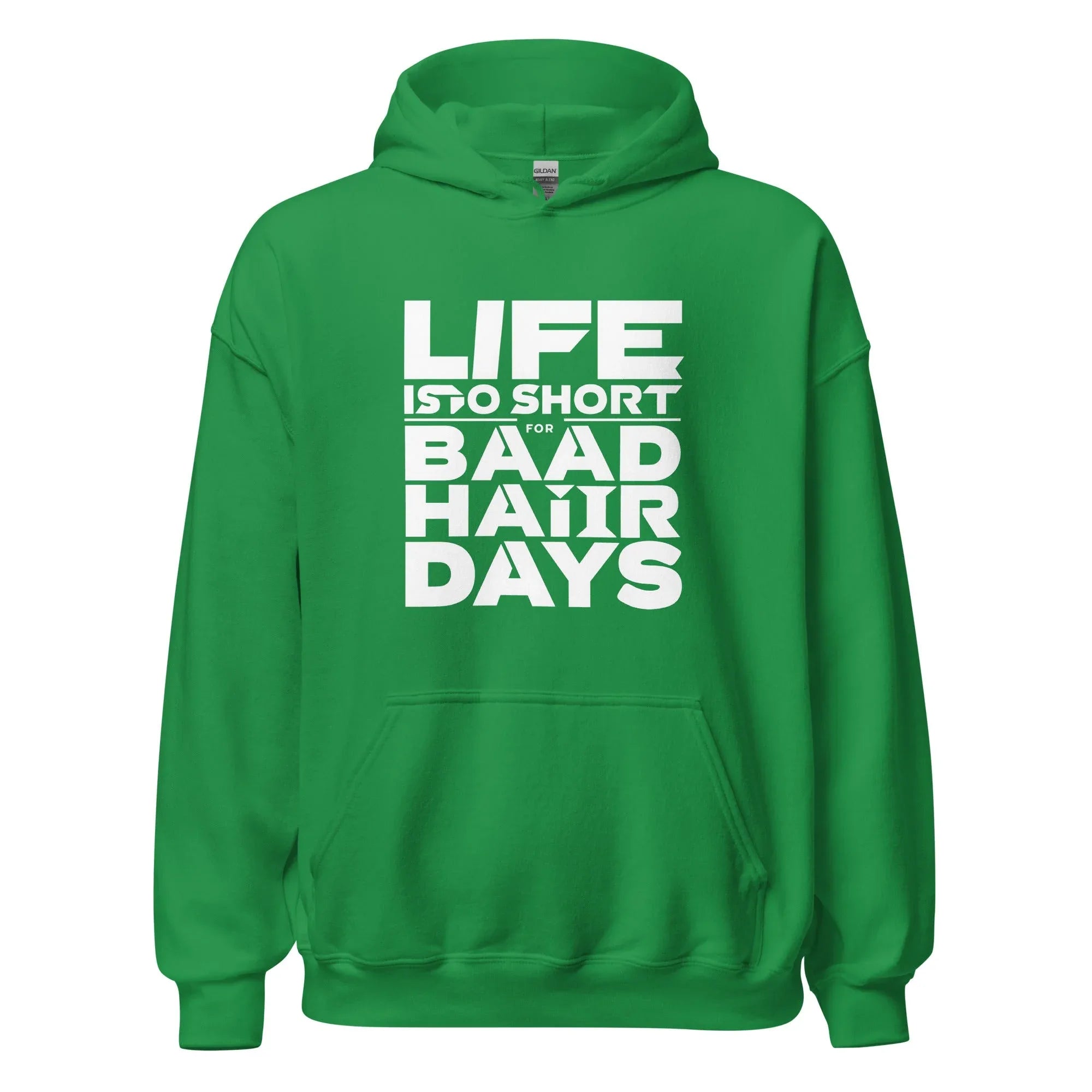 Unisex | Life Is Too Short For For Bad Hair Days! Hoodie - AwRans Clothing