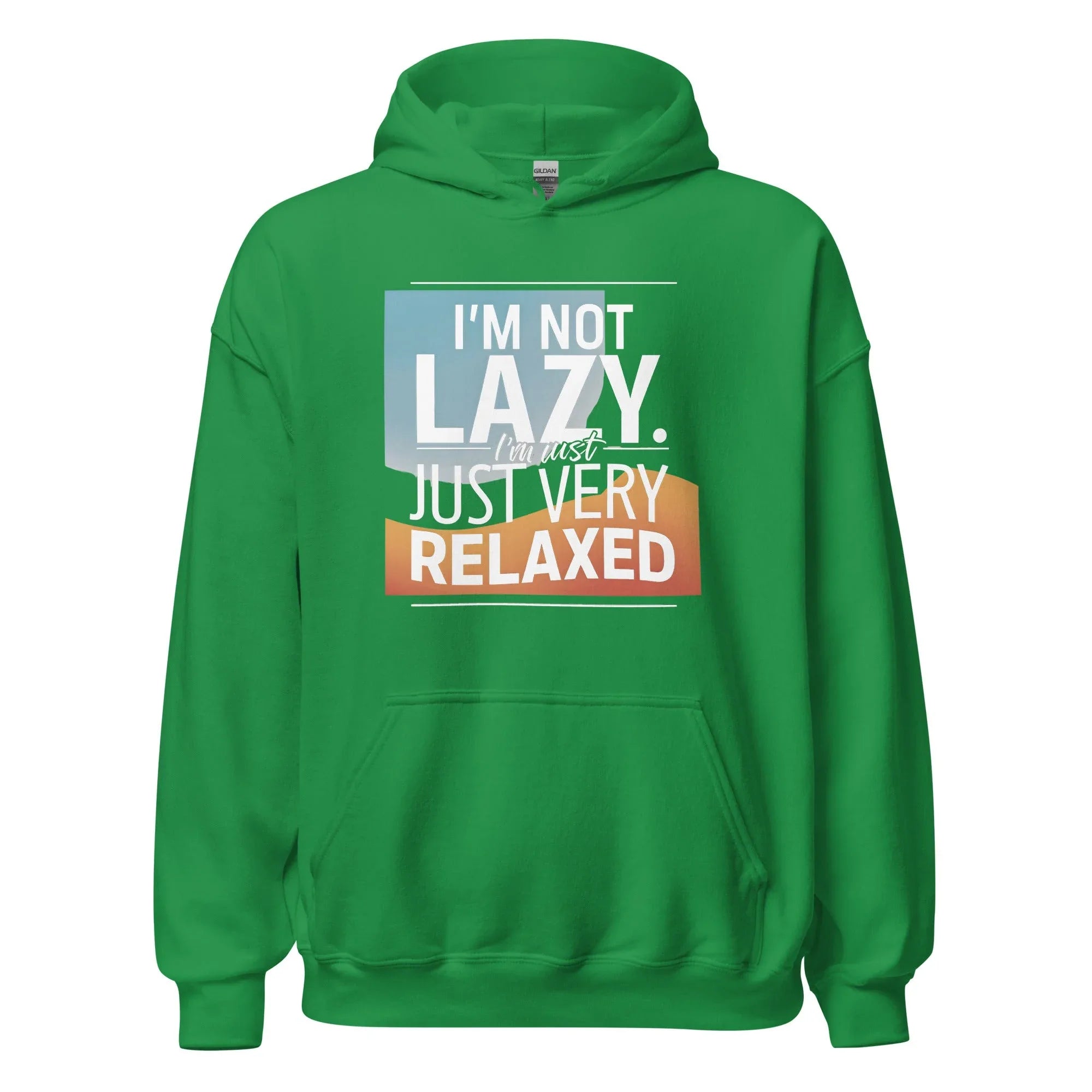 Unisex | I'm Not Lazy I'm Just Relaxed Hoodie - AwRans Clothing