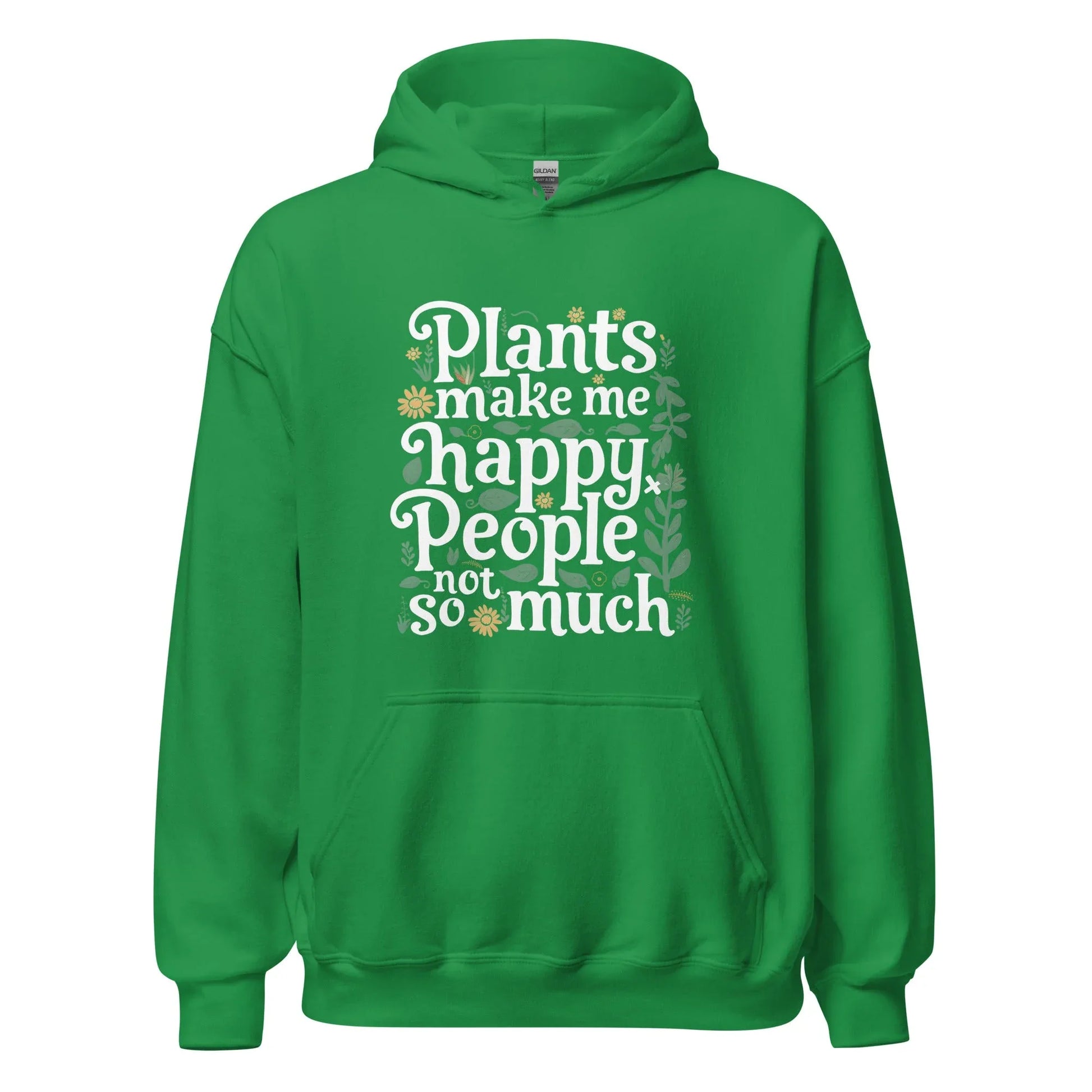 Unisex | Plants Make Me Happy, People Not So Much - Hoodie - AwRans Clothing