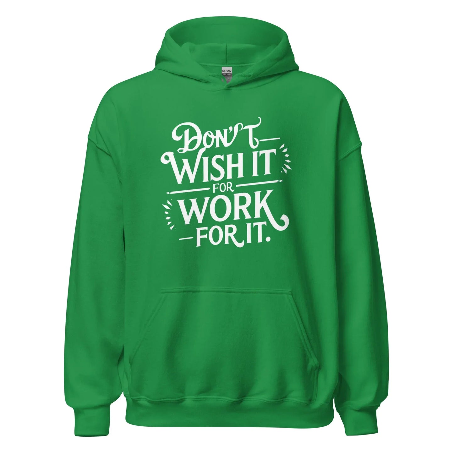 Unisex | Don't Wish For It Work For It - Hoodie - AwRans Clothing