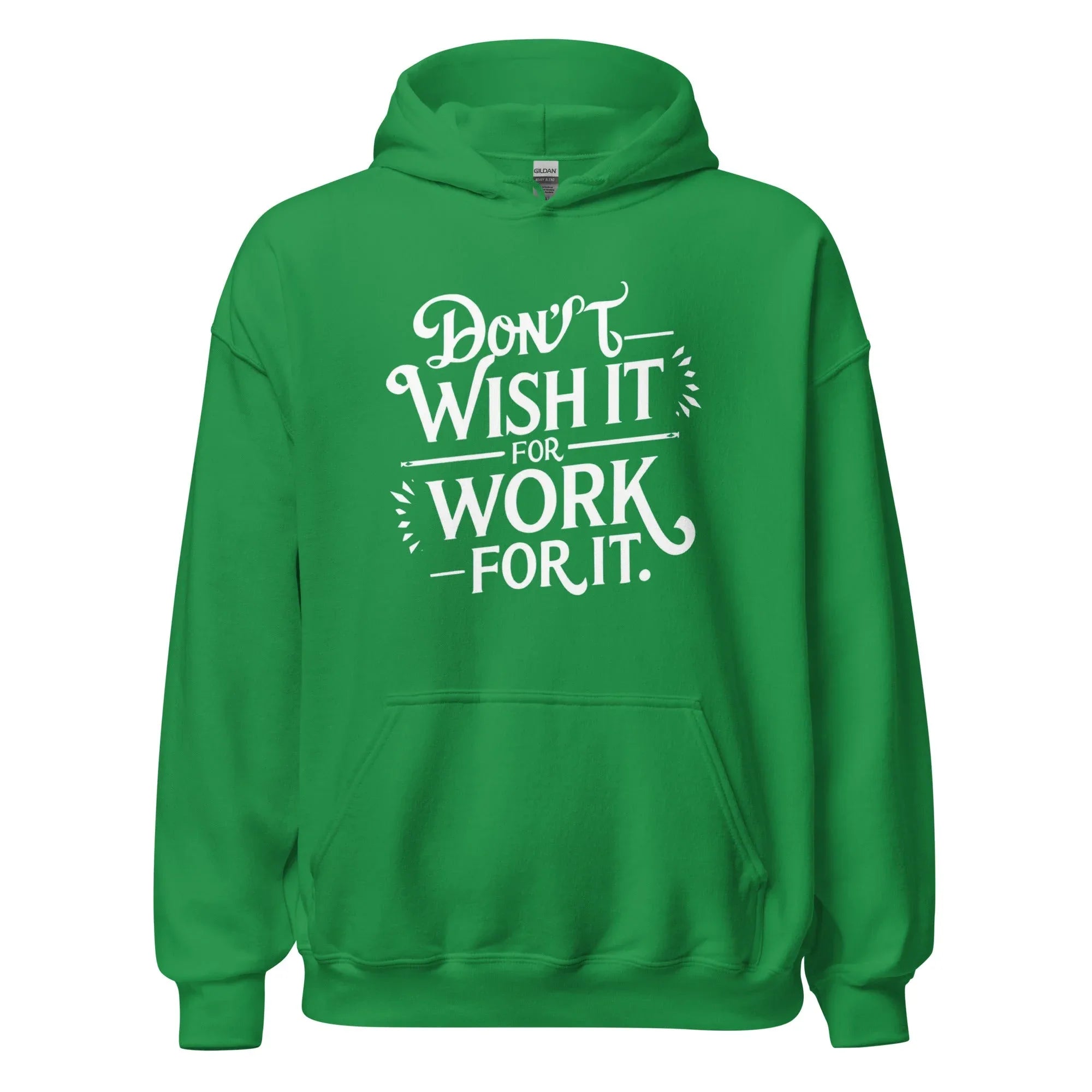 Unisex | Don't Wish For It Work For It - Hoodie - AwRans Clothing