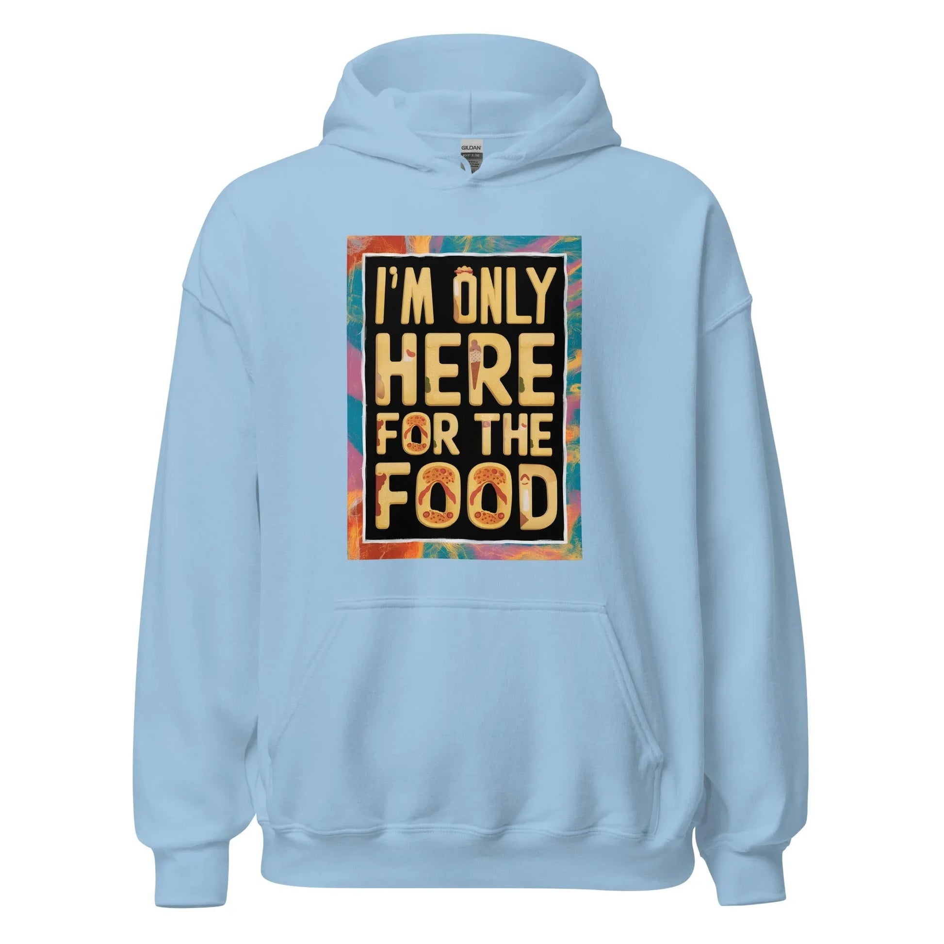 Unisex | I'm Only Here For The Food - Stylish Hoodie - AwRans Clothing