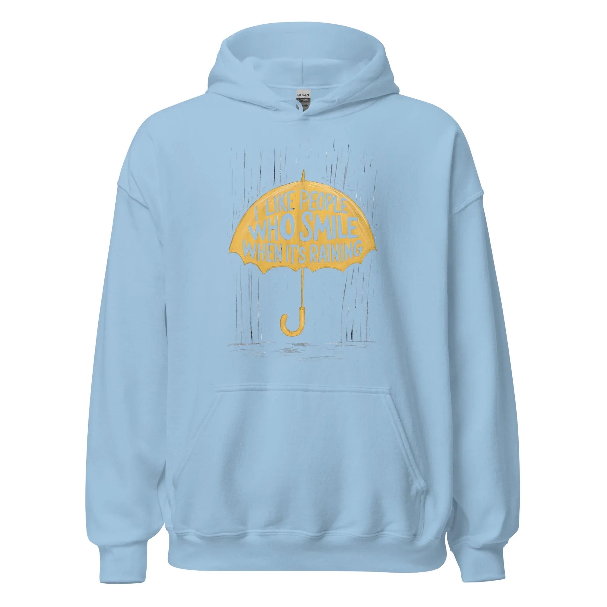 Unisex | I Like People Who Smile When It's Raining - Hoodie - AwRans Clothing
