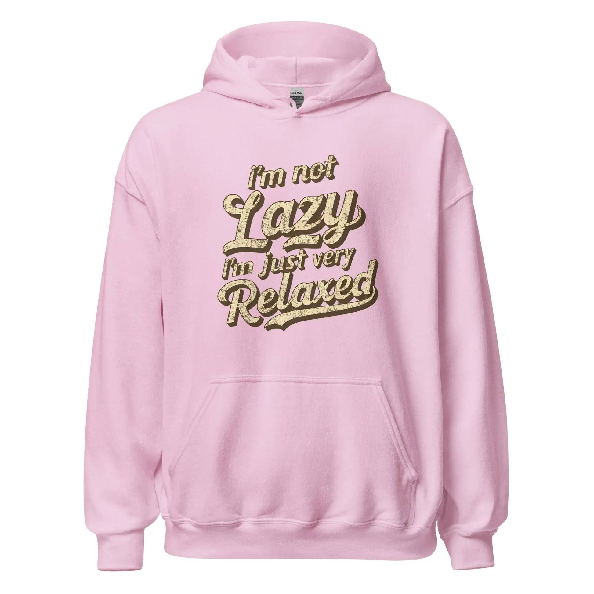 Unisex | I'm Not Lazy - I'm Just Relaxed Hoodie - AwRans Clothing