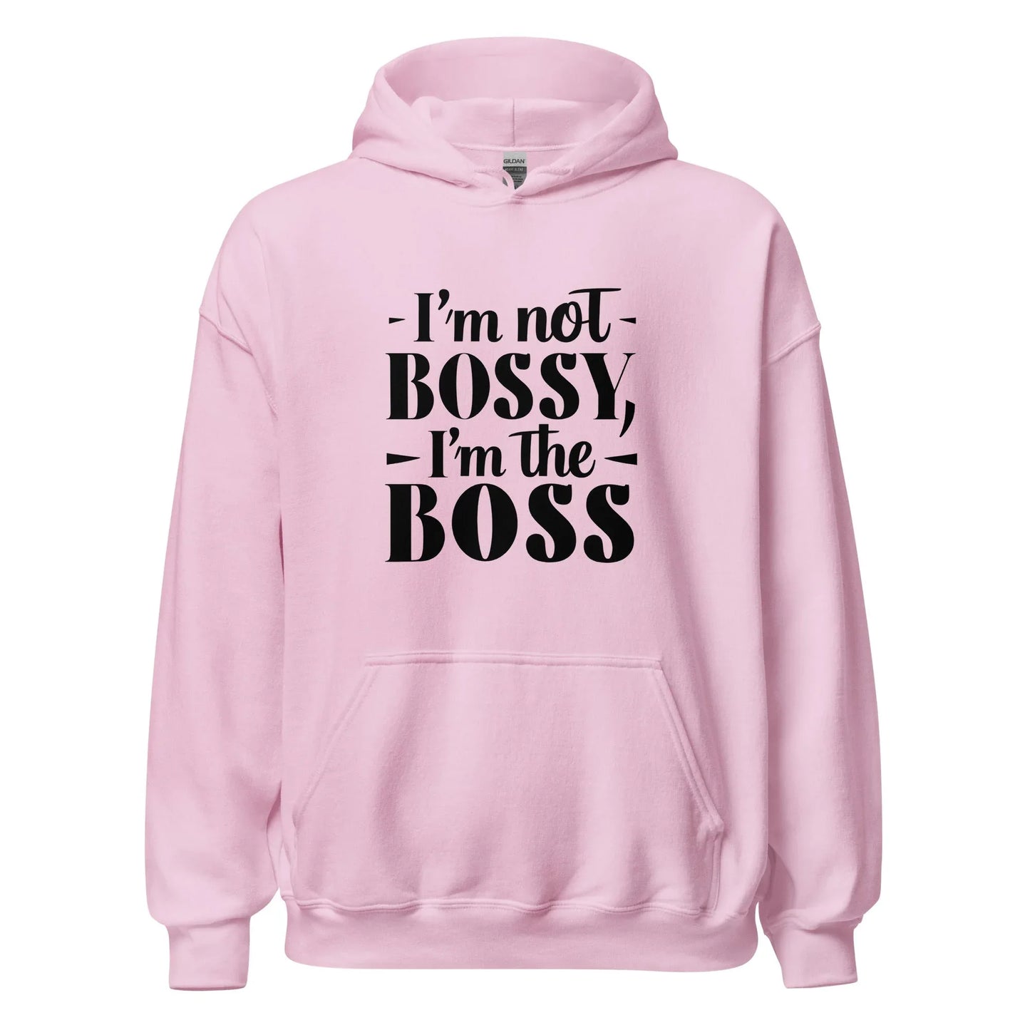 Unisex | I'm Not Bossy, I'm The Boss - Hoodie - AwRans Clothing
