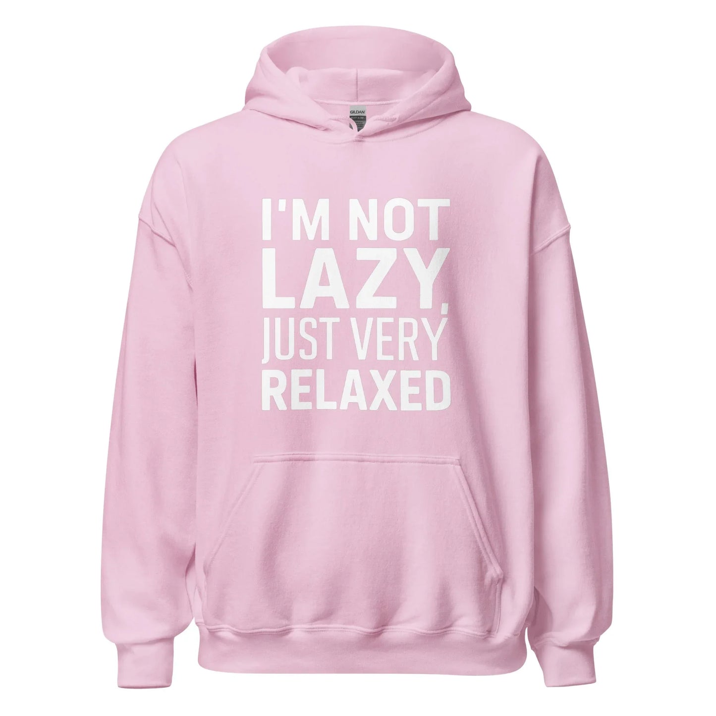Unisex | I'm Not Lazy I'm Just Very Relaxed - Hoodie - AwRans Clothing