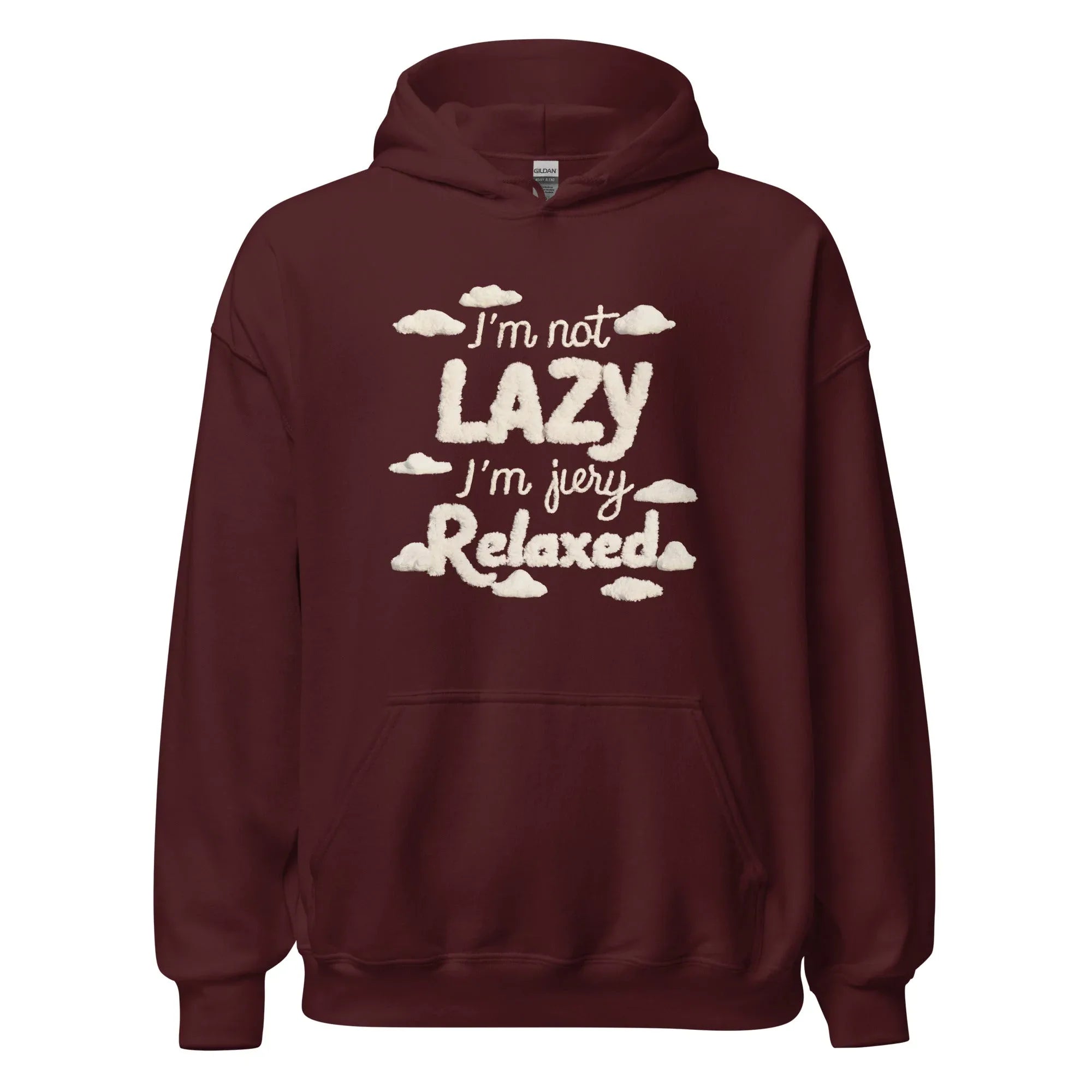 Unisex | I'm Not Lazy I'm Just Relaxed Hoodie Maroon hoodie AwRans Clothing unisex-heavy-blend-hoodie-maroon-front-665ca1847080a