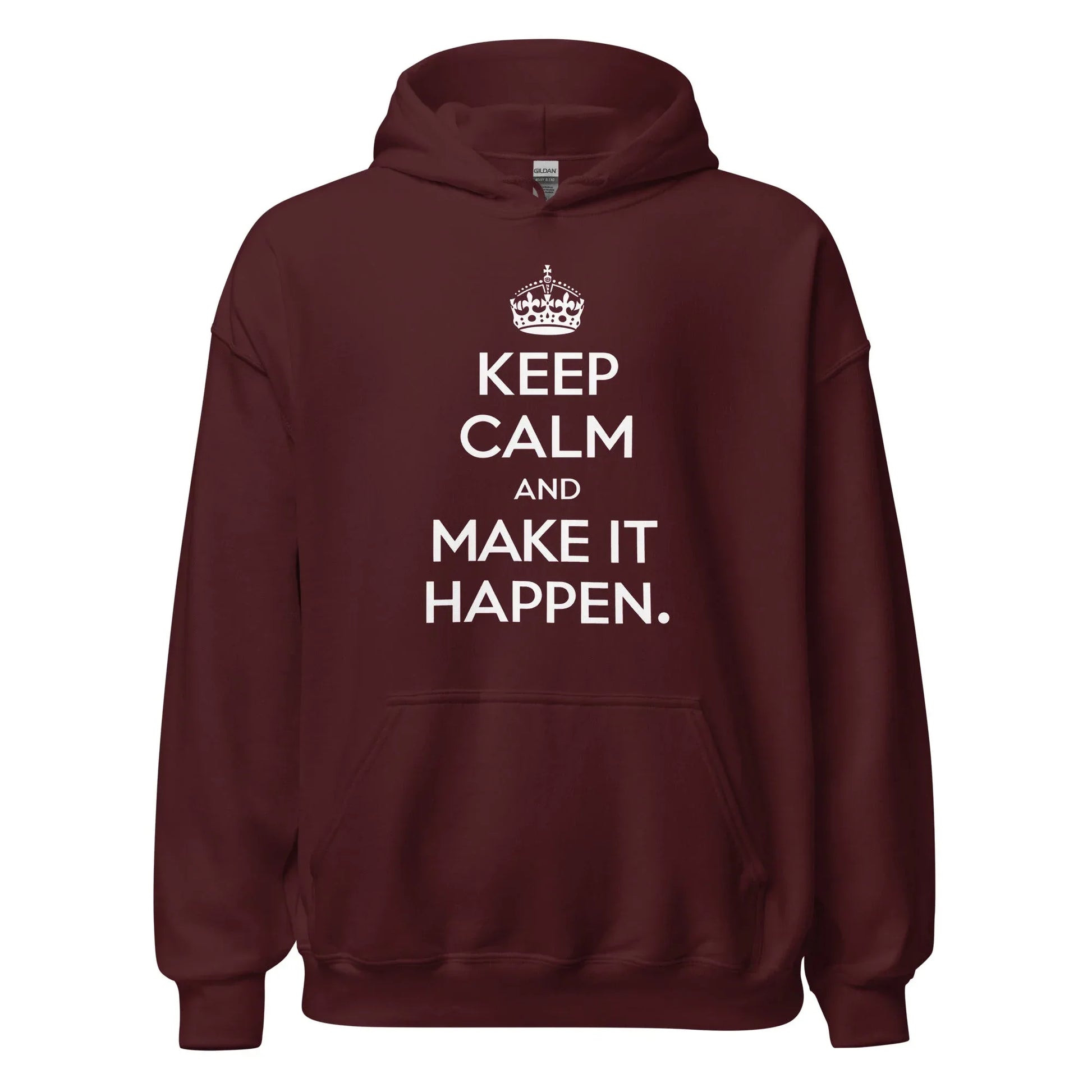 Unisex | Keep Calm And Make It Happen Hoodie - AwRans Clothing