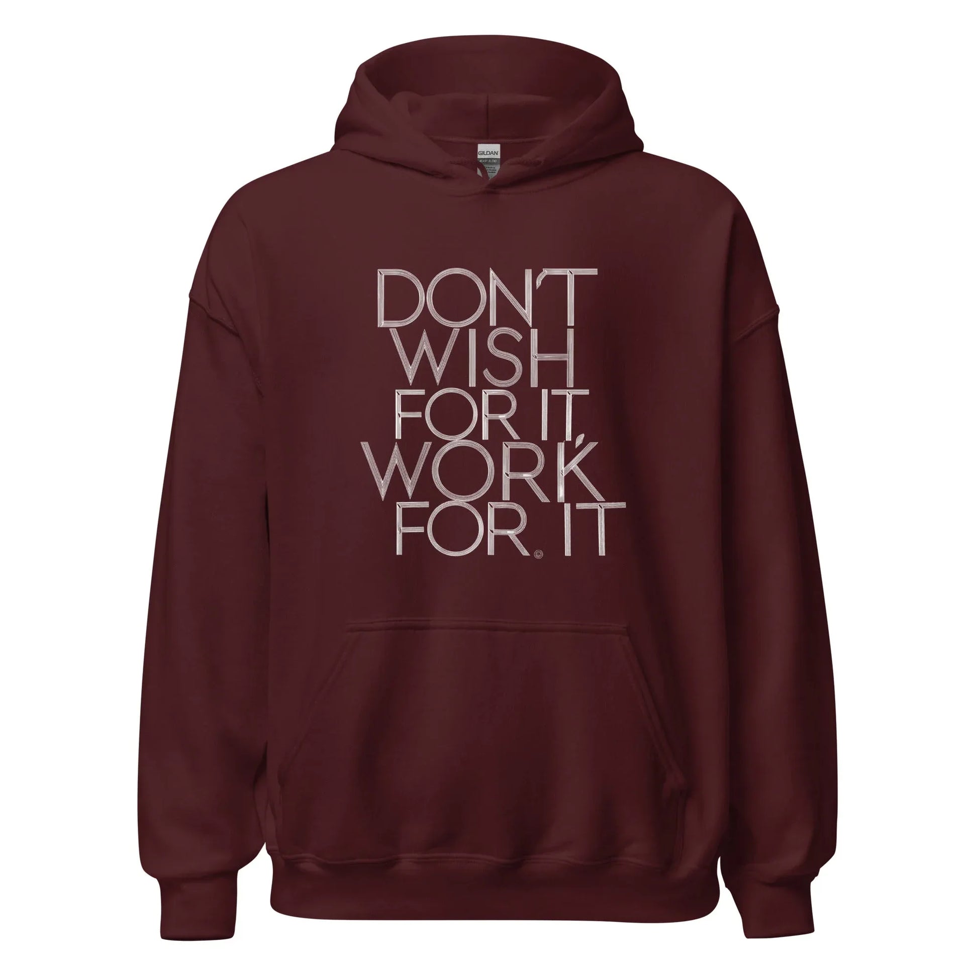 Unisex | DON'T WISH FOR IT - WORK FOR IT Stylish Hoodie - AwRans Clothing