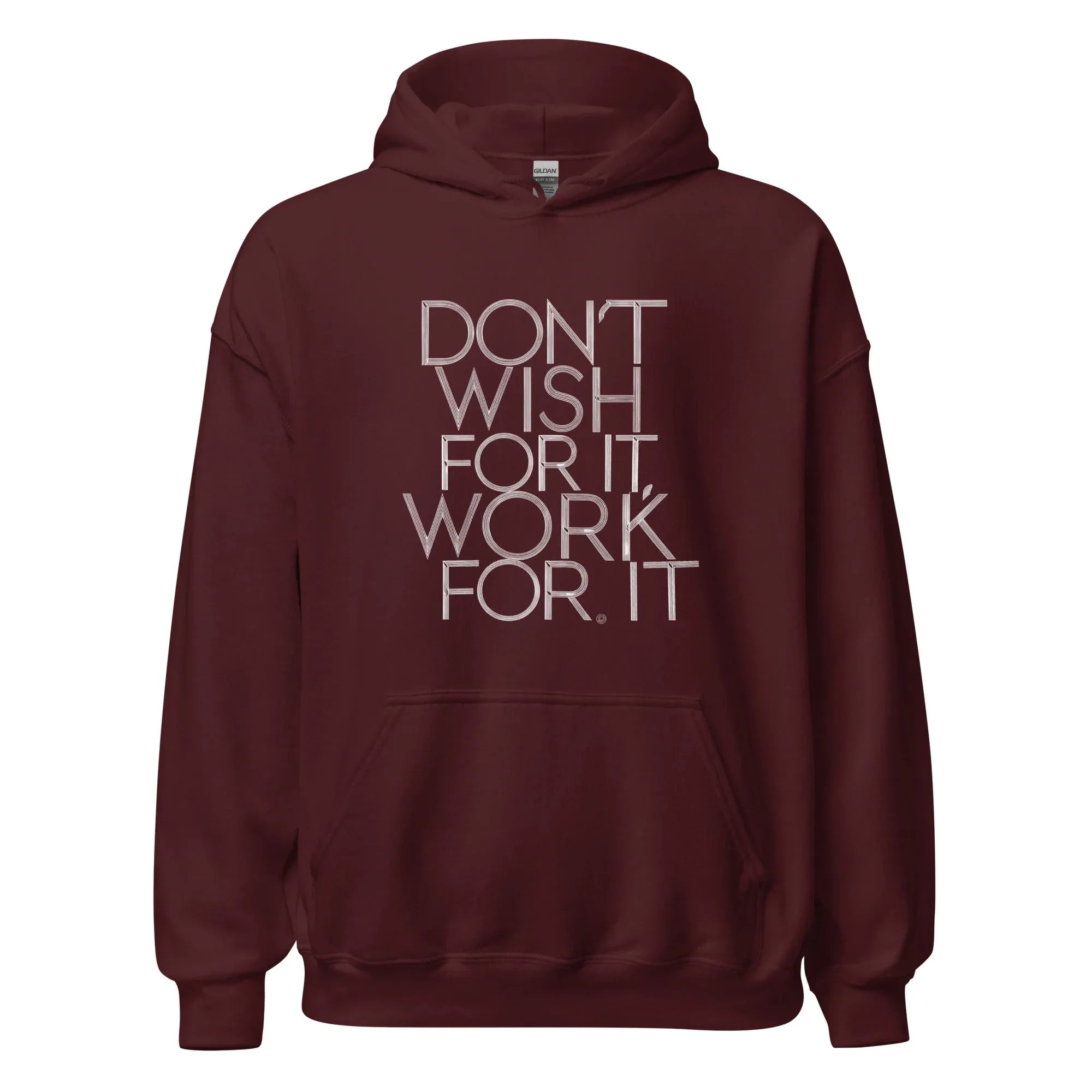 Unisex | DON'T WISH FOR IT - WORK FOR IT Stylish Hoodie Maroon hoodie AwRans Clothing unisex-heavy-blend-hoodie-maroon-front-666444b028536