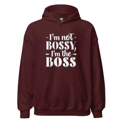 Unisex | I'm Not Bossy, I'm The Boss - Hoodie - AwRans Clothing