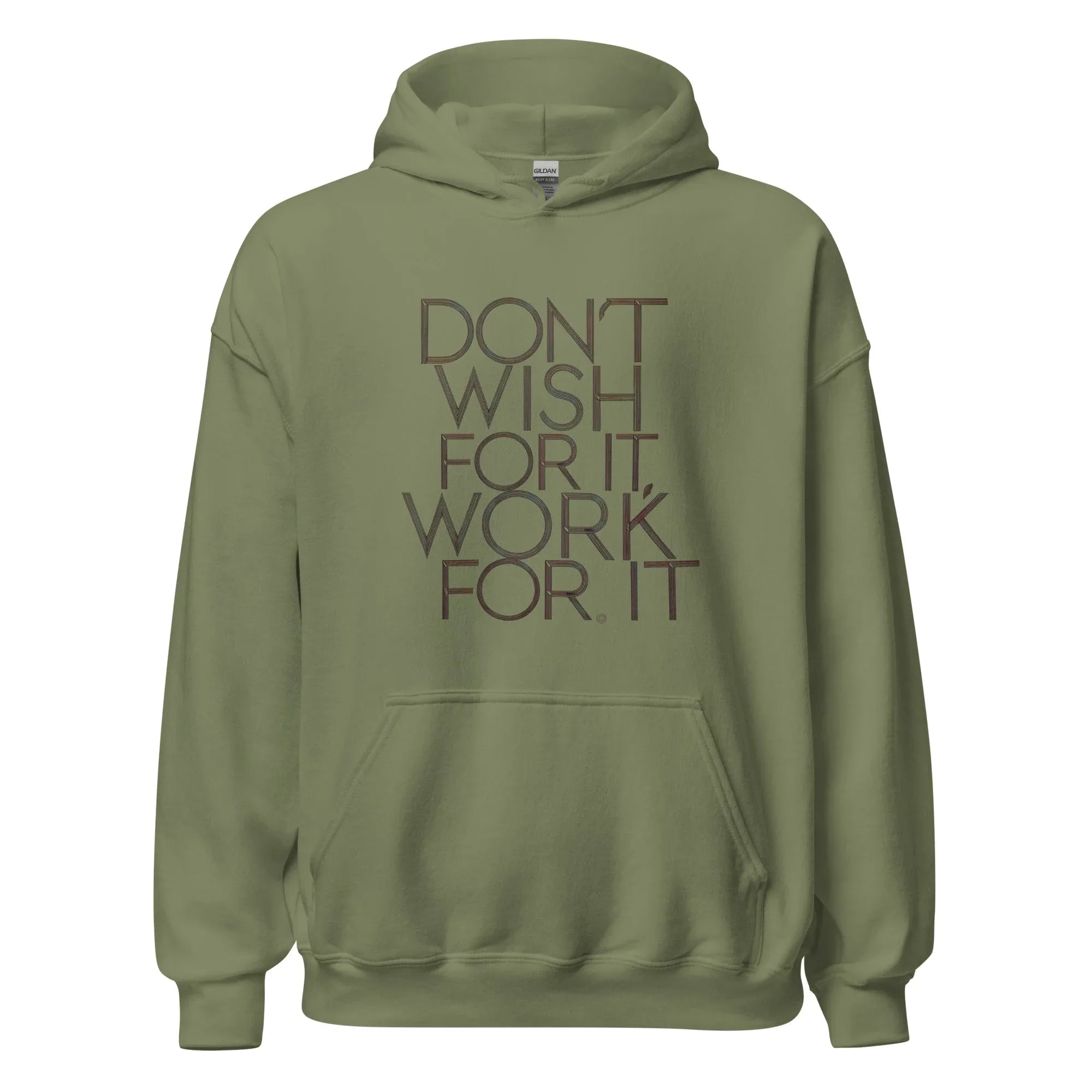 Unisex | DON'T WISH FOR IT - WORK FOR IT Stylish Hoodie Military Green hoodie AwRans Clothing unisex-heavy-blend-hoodie-military-green-front-665d00c0369fd