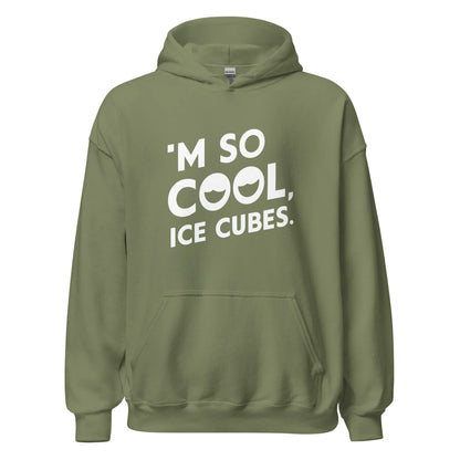 Unisex | 'M SO COOL ICE CUBES - Smooth, And Stylish Hoodie - AwRans Clothing