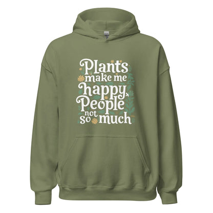 Unisex | Plants Make Me Happy, People Not So Much - Hoodie - AwRans Clothing