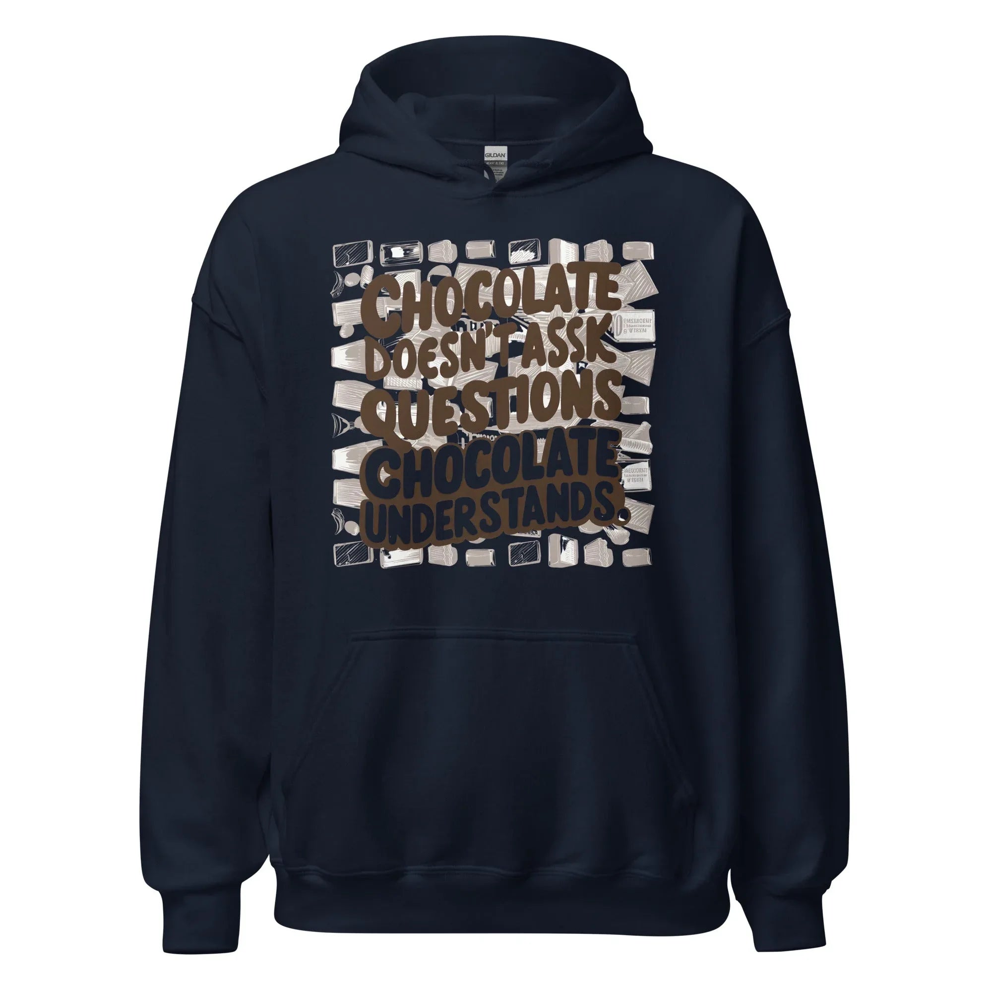 Unisex | Chocolate Doesn't Ask Questions Chocolate Understands Hoodie - AwRans Clothing